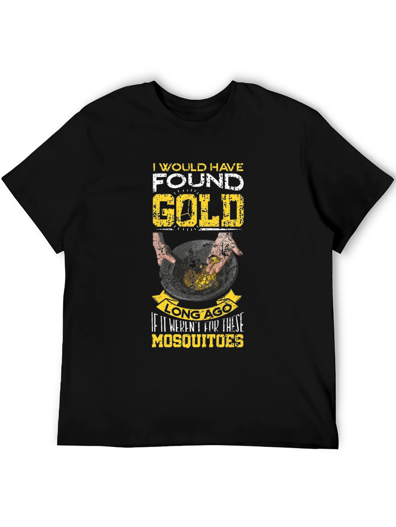 Gold Panning Humor T-Shirt