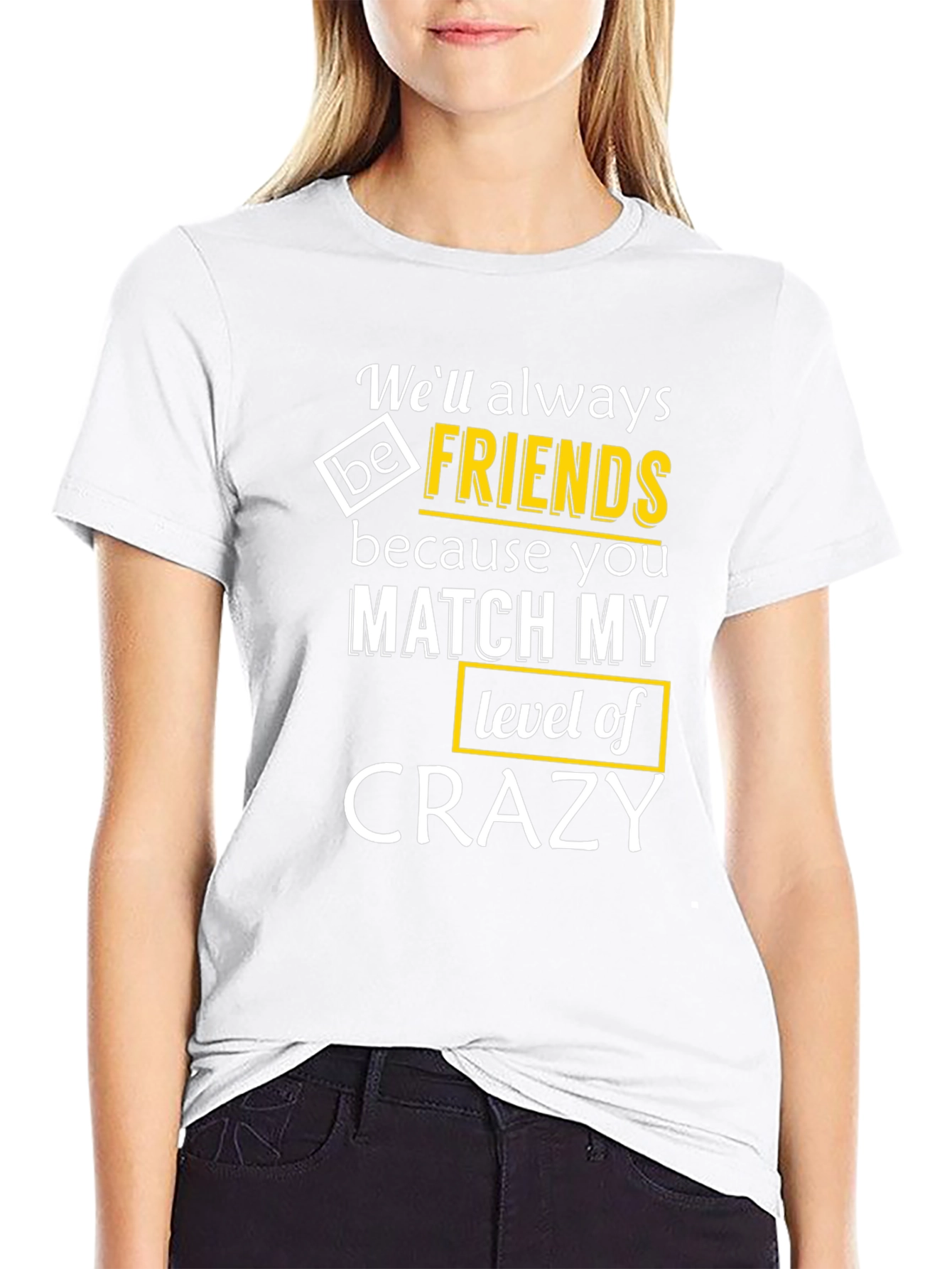 Funny Crazy Friends T-Shirt