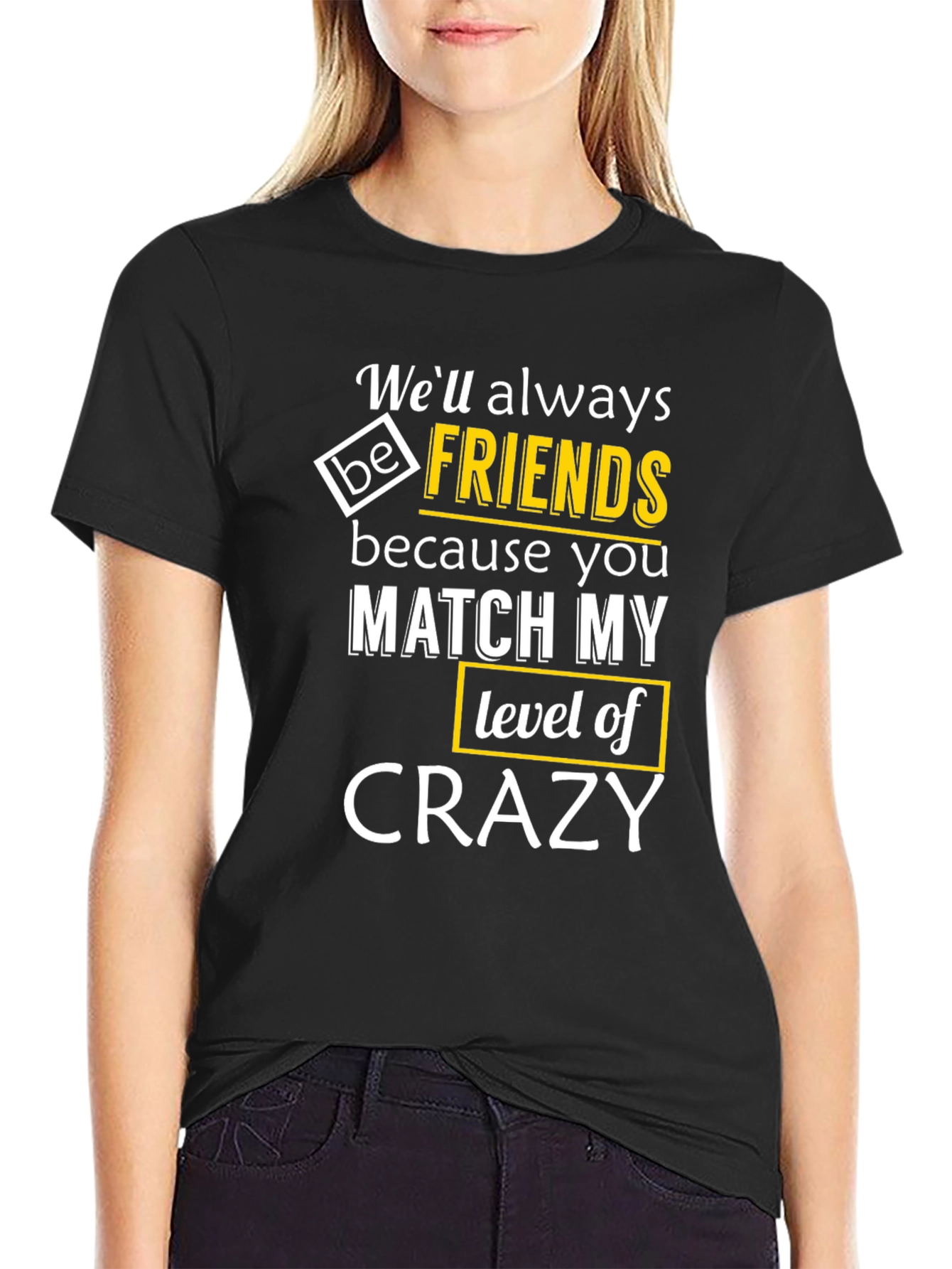 Funny Crazy Friends T-Shirt
