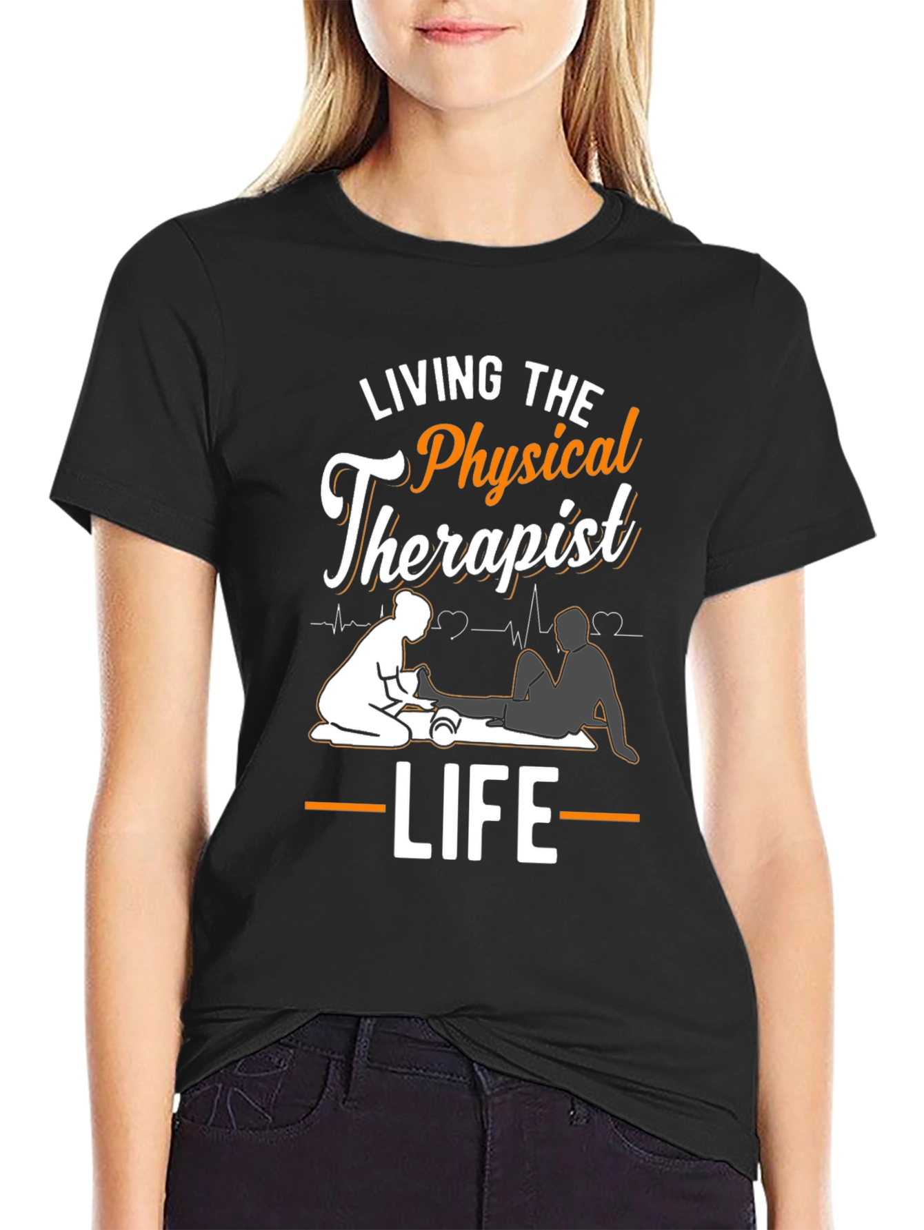 Physical Therapist T-Shirt: Living the Life