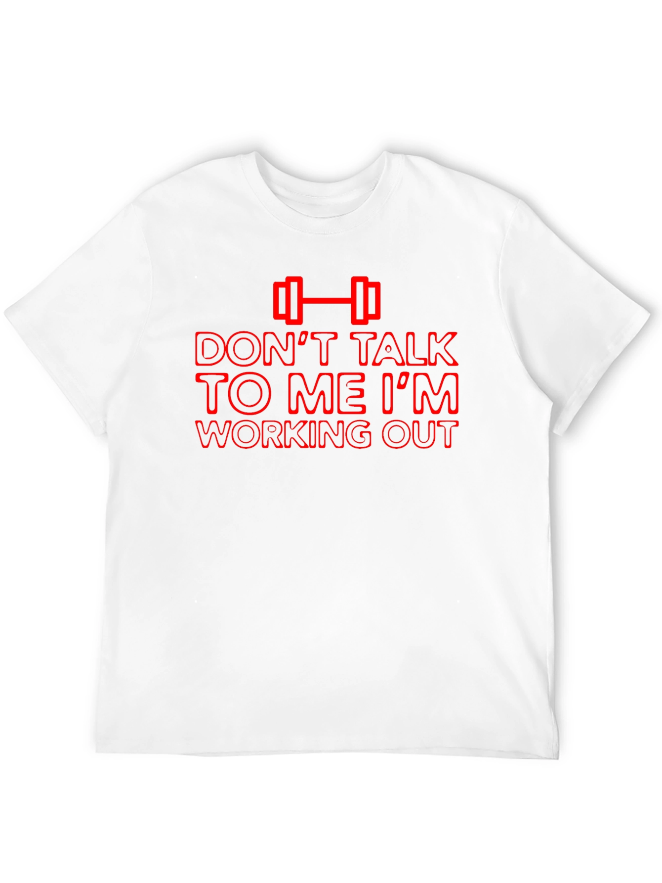 Dont Talk To Me Im Working Out T-Shirt