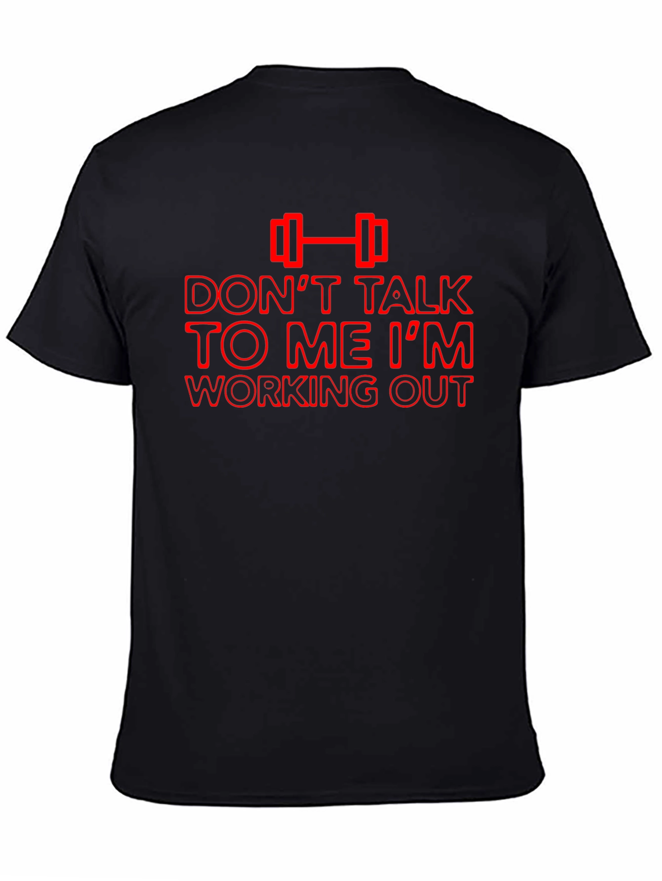 Dont Talk To Me Im Working Out T-Shirt