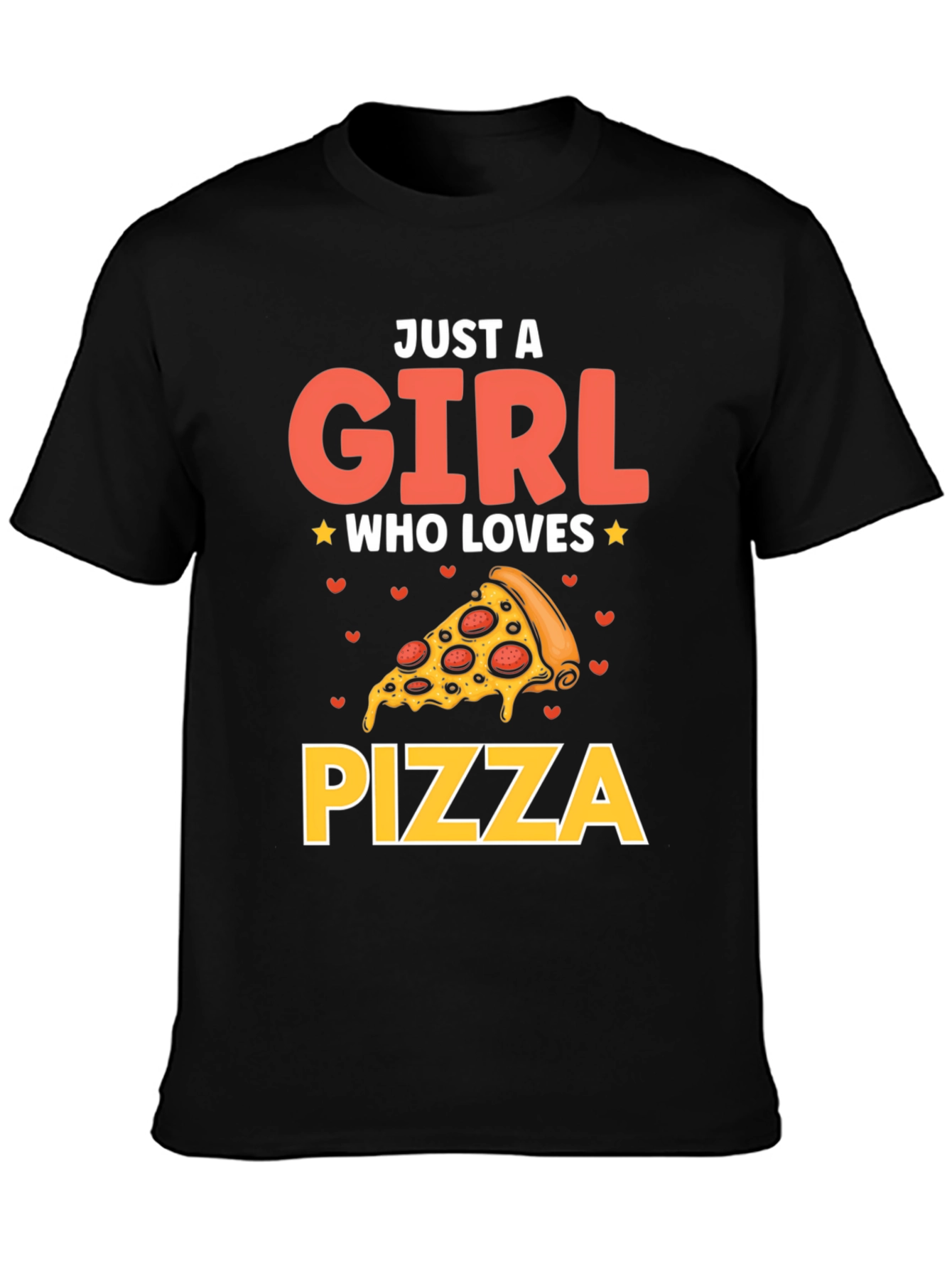 Just A Girl Who Loves Pizza T-Shirt