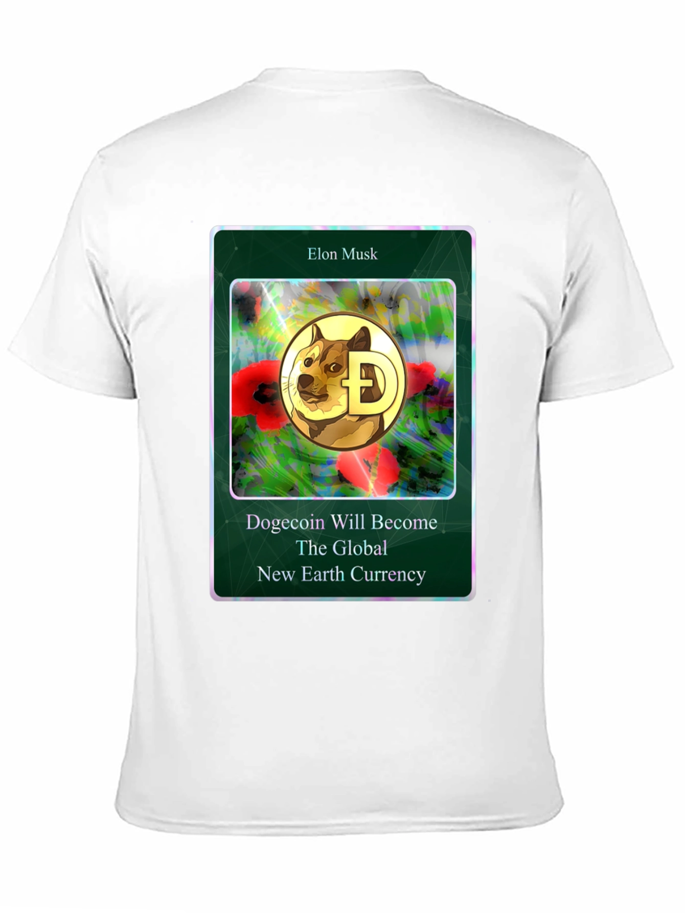 Dogecoin Global Currency T-Shirt Elon Musk