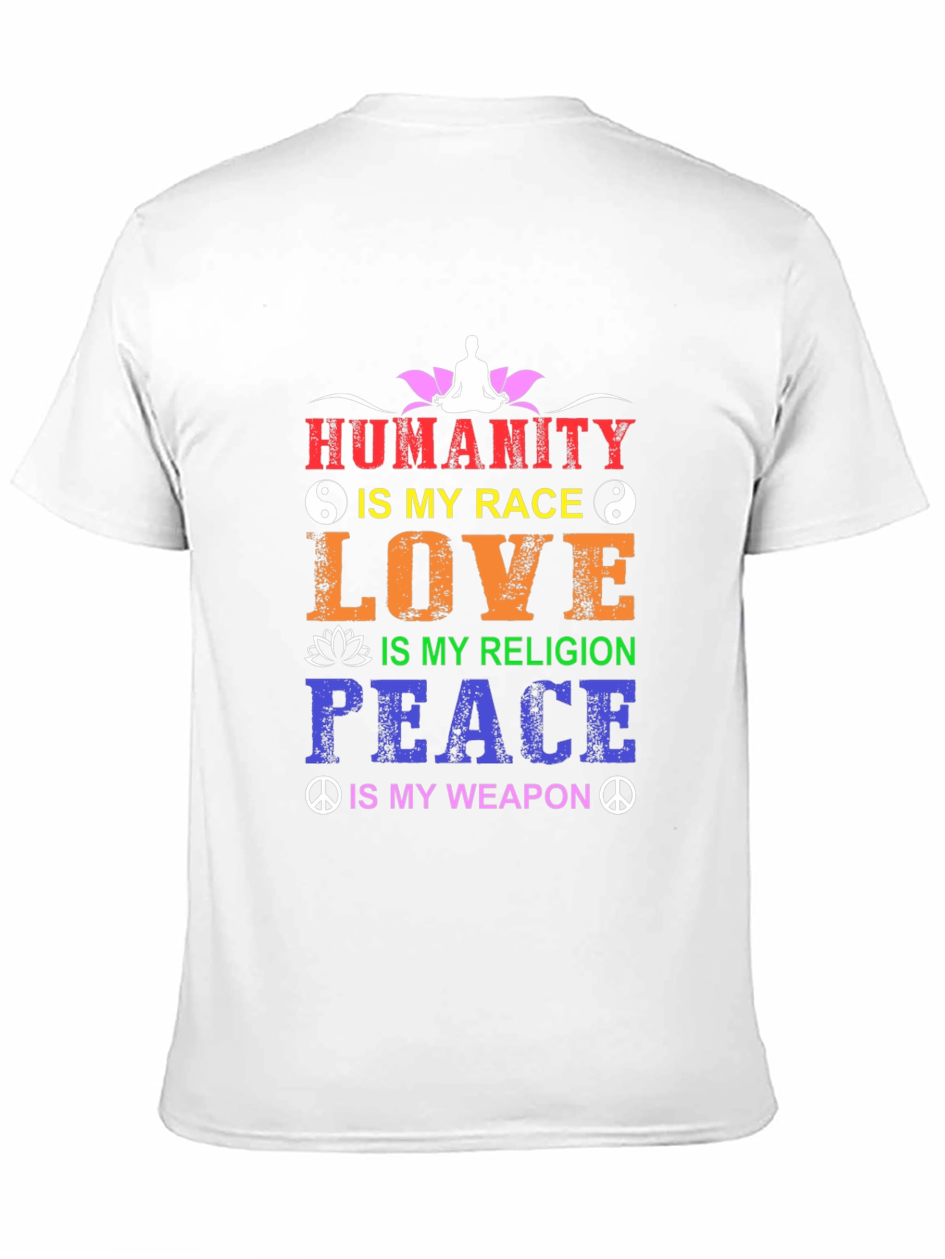 Humanity Is My Race T-Shirt - Inspirational Design
