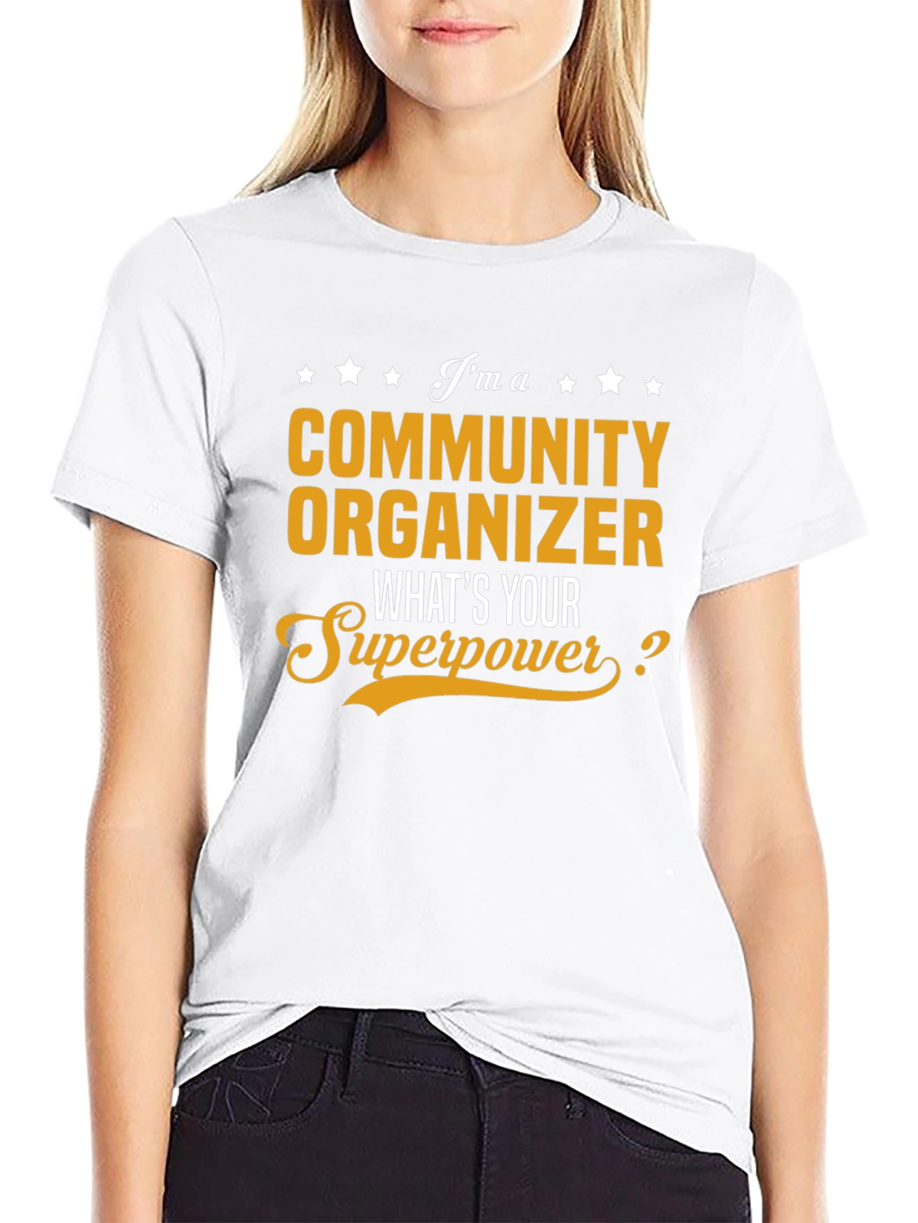Community Organizer Superpower T-Shirt
