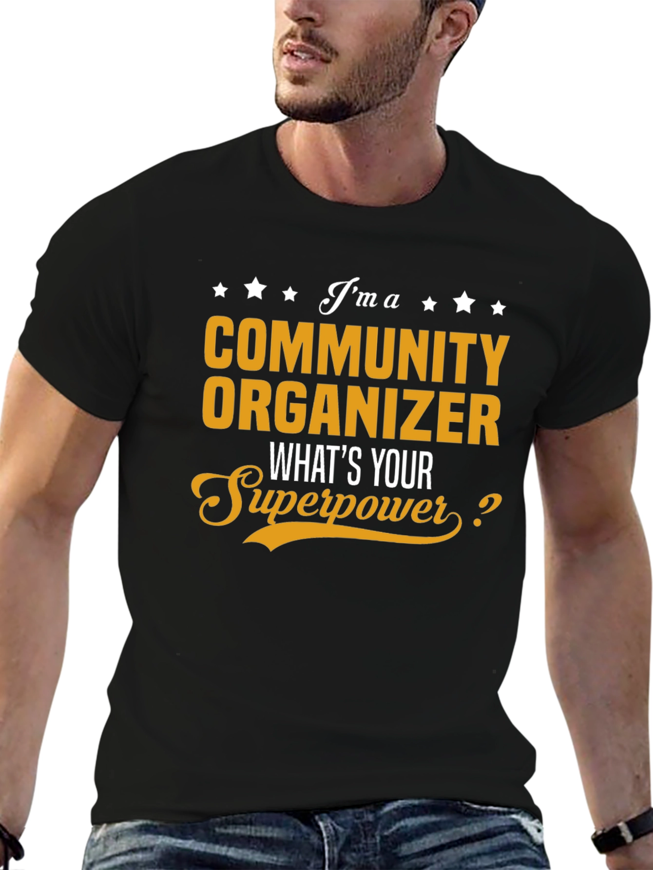 Community Organizer Superpower T-Shirt