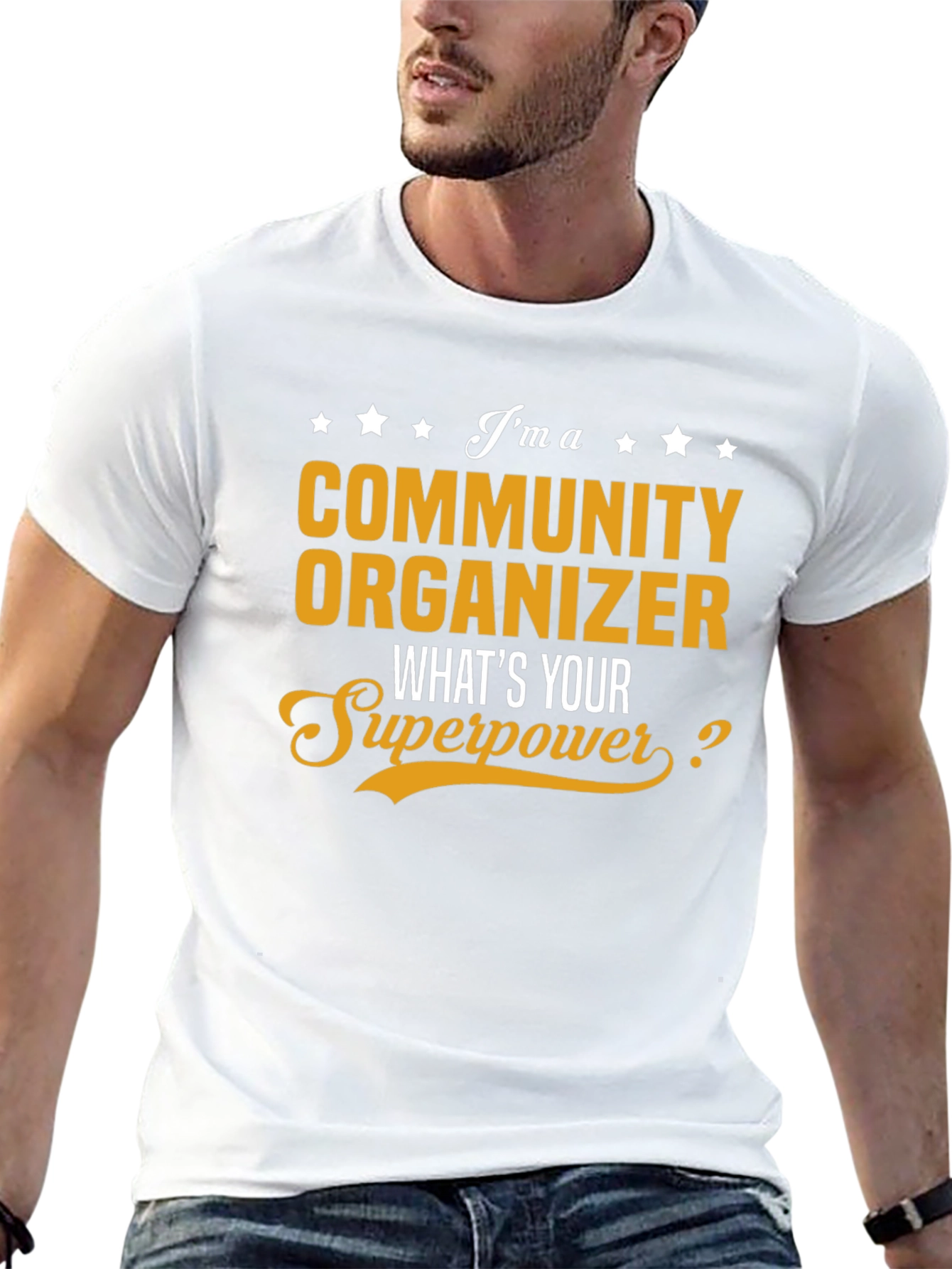 Community Organizer Superpower T-Shirt