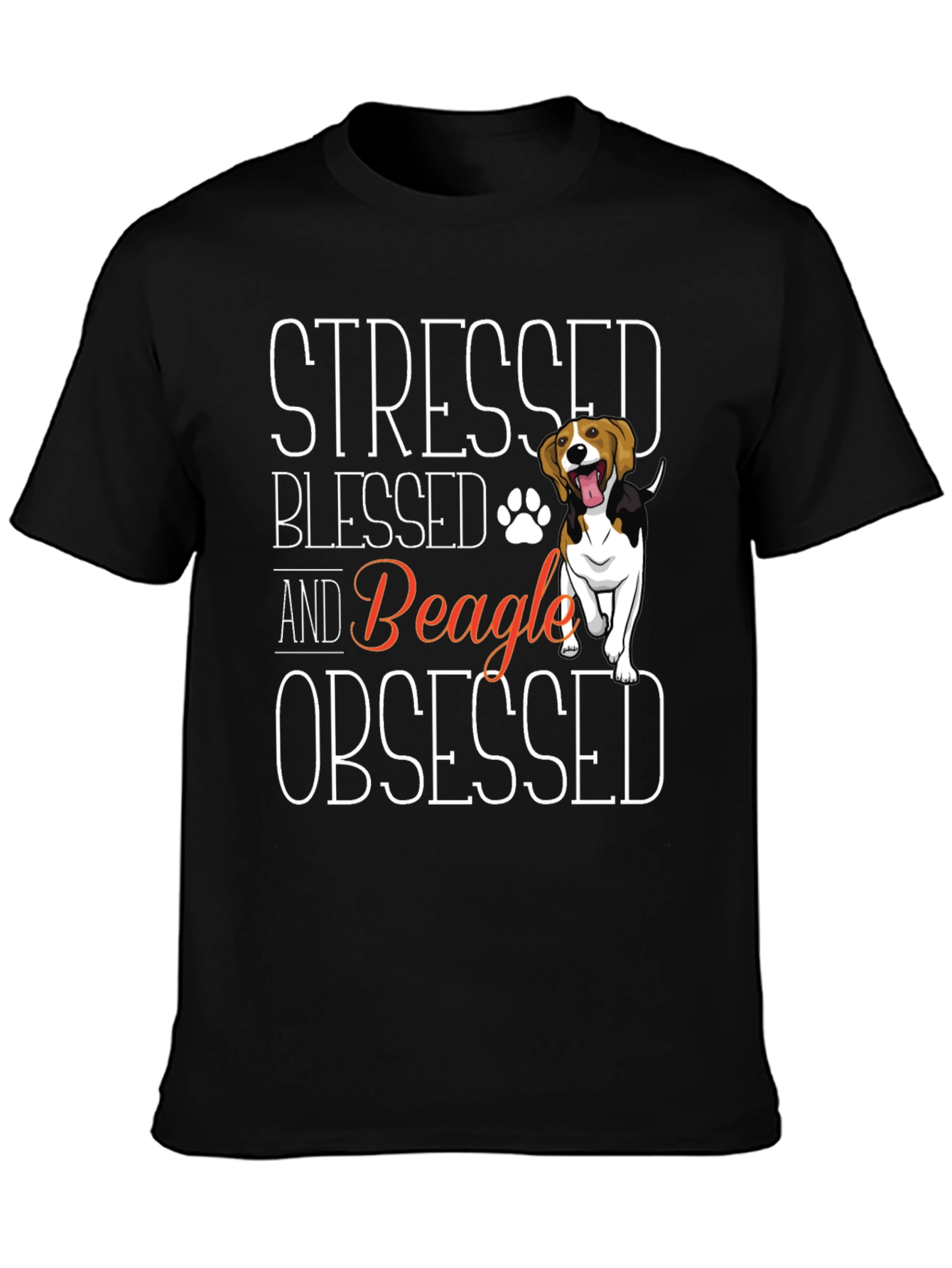 Stressed Blessed Beagle Obsessed Graphic T-Shirt