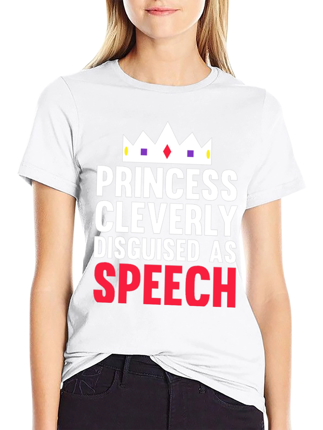 Princess Cleverly Disguised as Speech T-Shirt