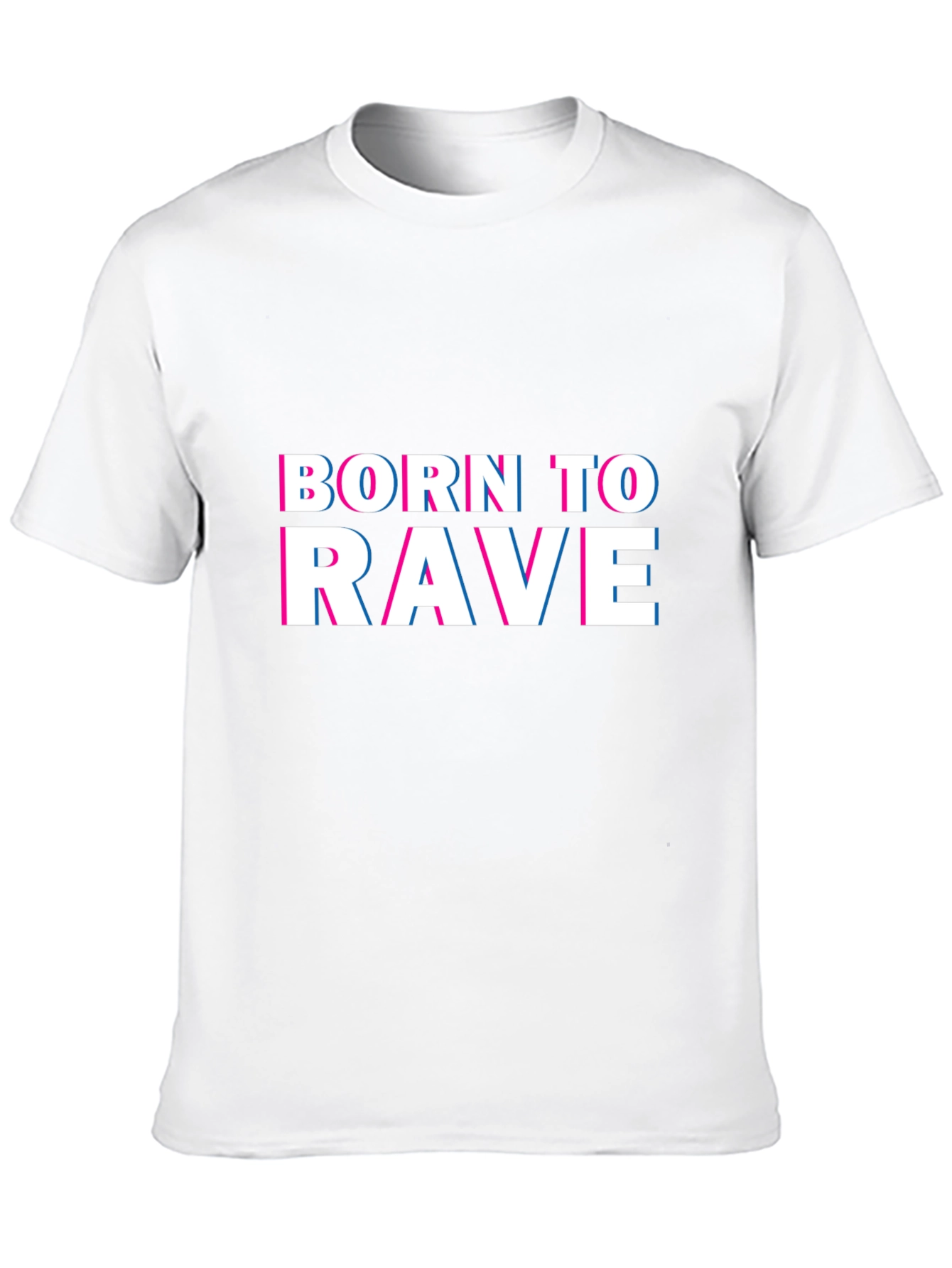 Born to Rave - Graphic Print T-Shirt