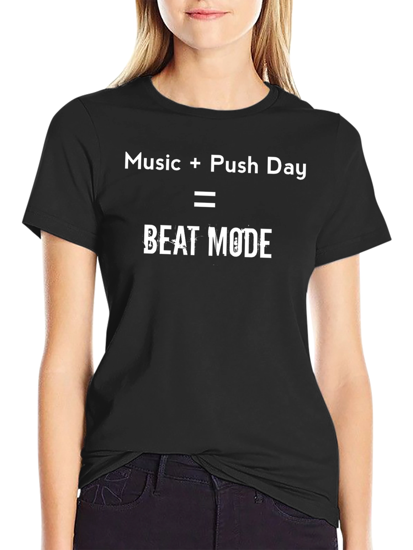 Music + Push Day = Beat Mode Black T-Shirt