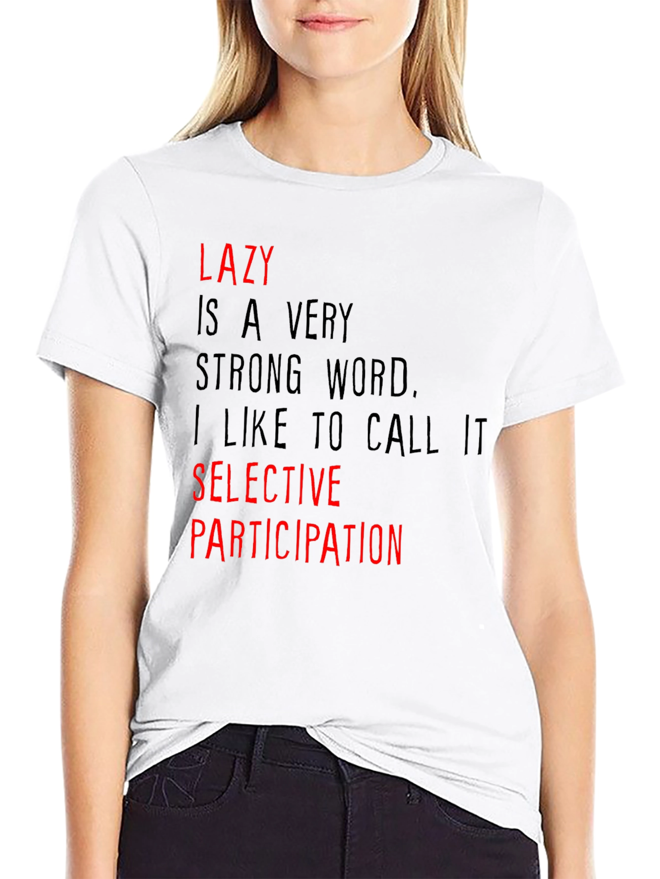 Lazy? Selective Participation Graphic Tee