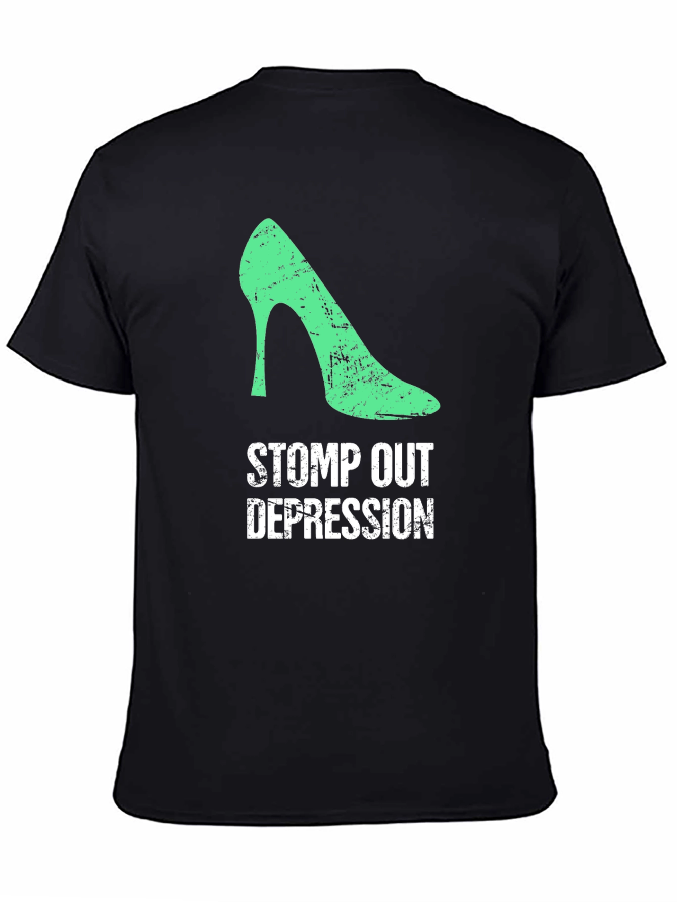 Stomp Out Depression T-Shirt - High Heel Design