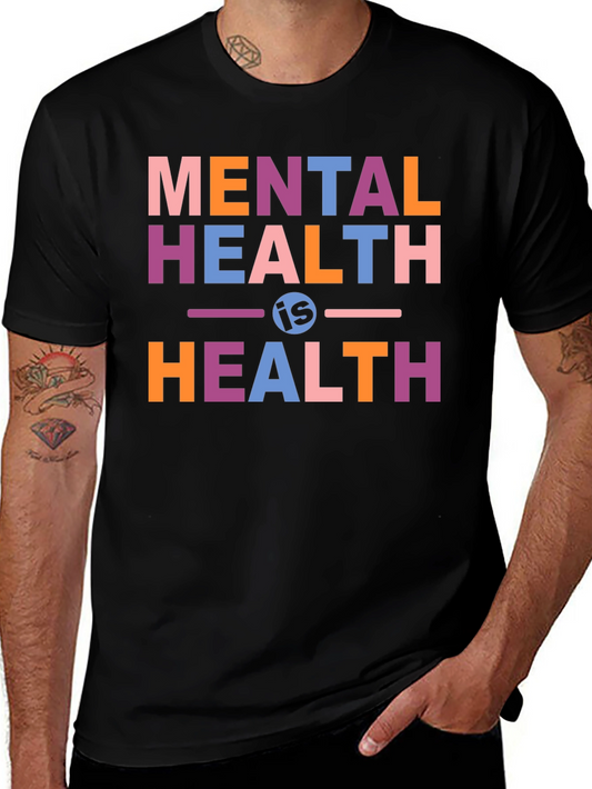Mental Health is Health Graphic Tee
