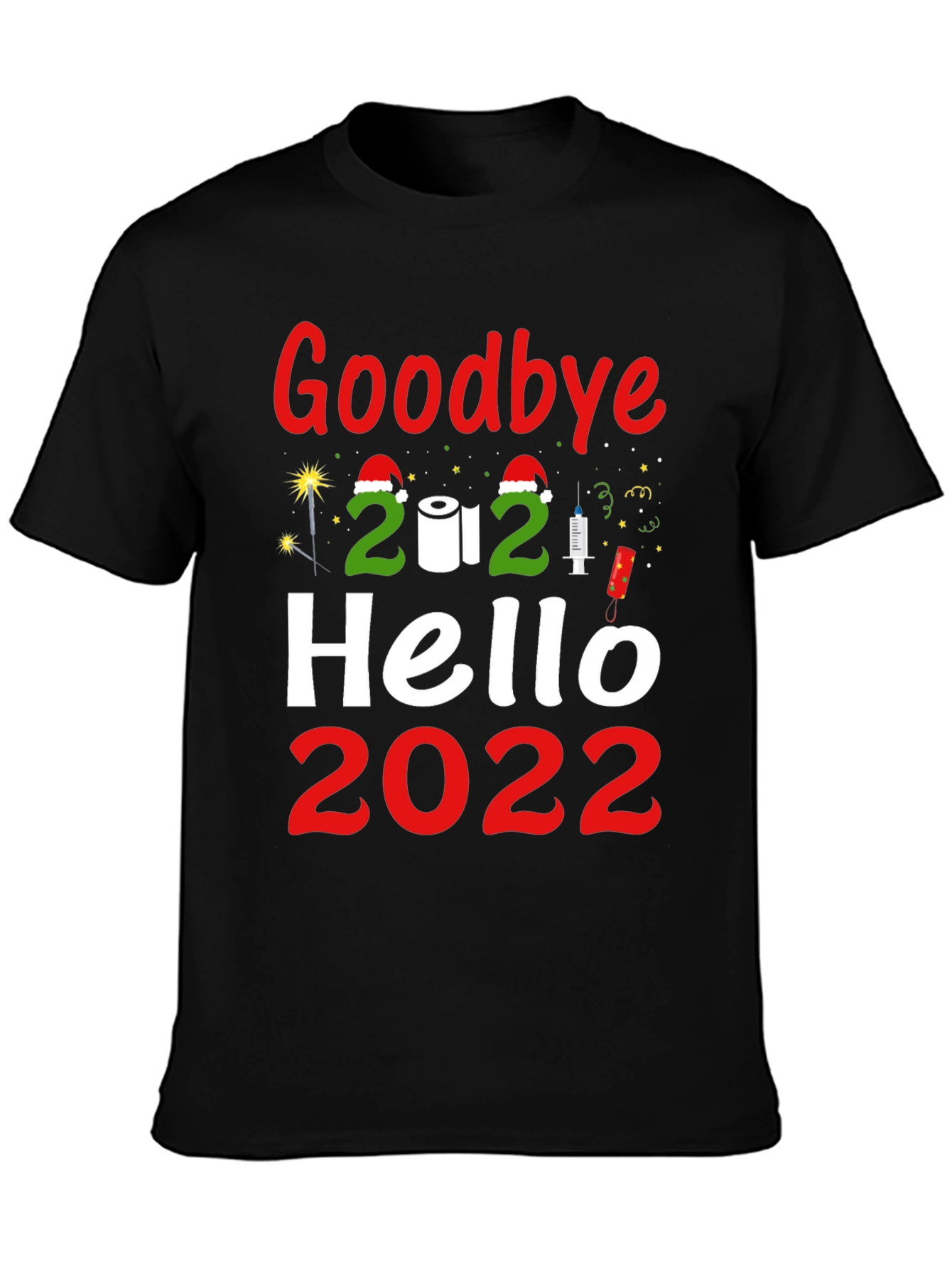 Goodbye 2021 Hello 2022 Graphic Tee
