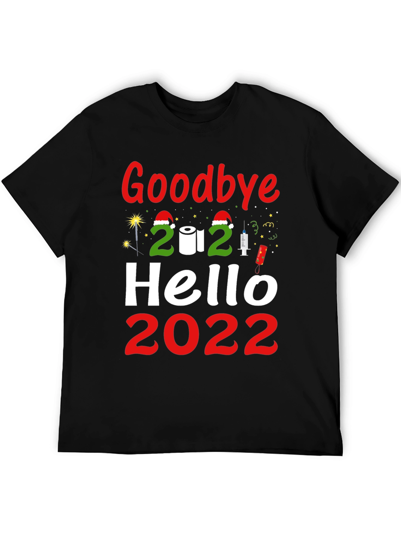 Goodbye 2021 Hello 2022 Graphic Tee