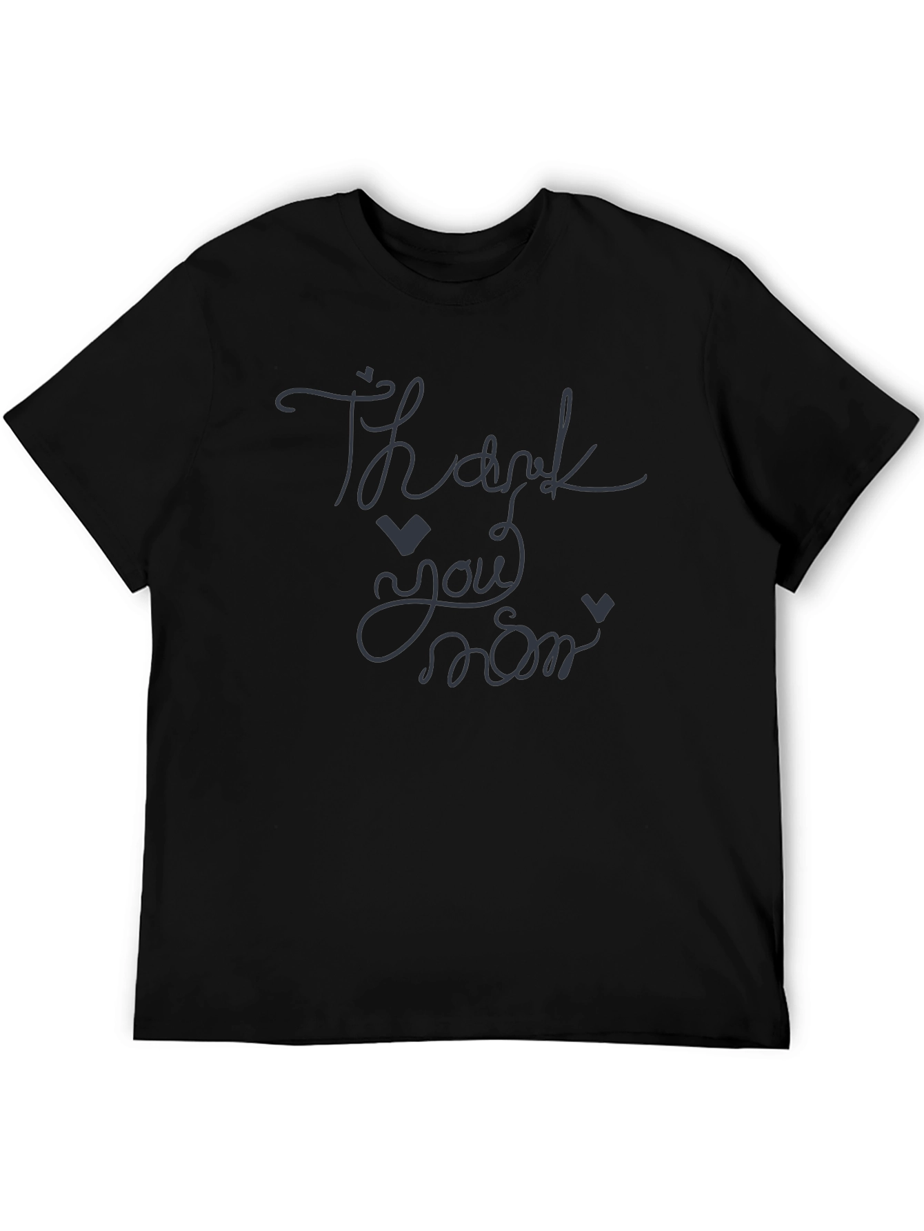 Thank You Mom Black T-Shirt