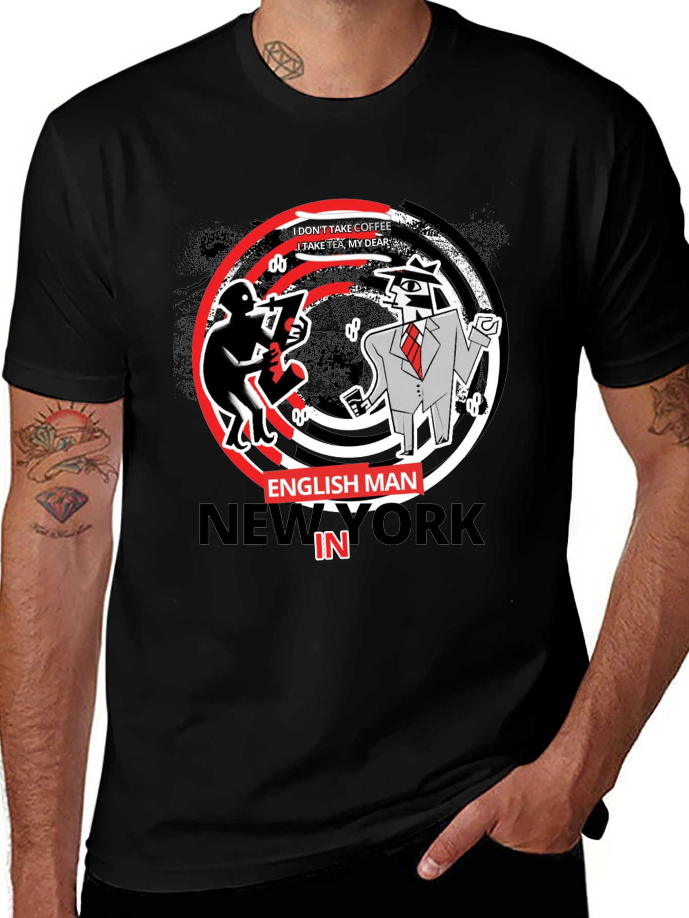Englishman in New York T-Shirt