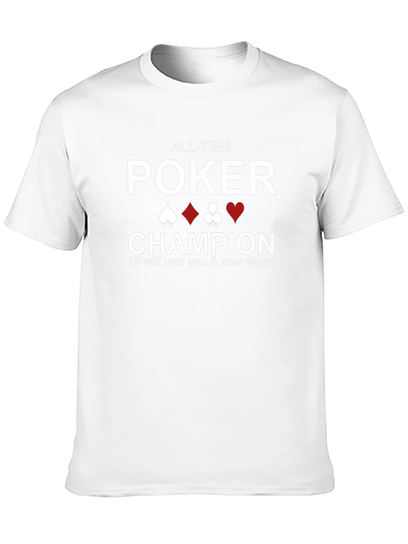 All-Time Poker Champion Graphic T-Shirt