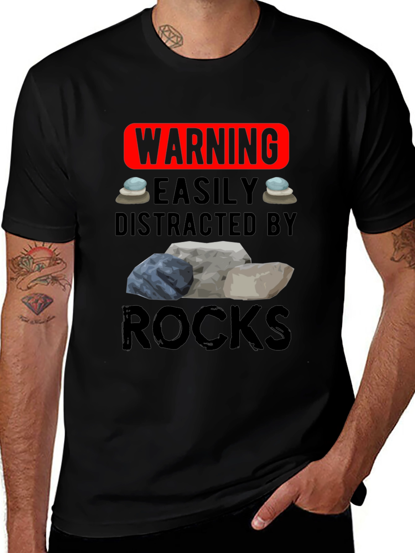 Warning: Easily Distracted by Rocks T-Shirt