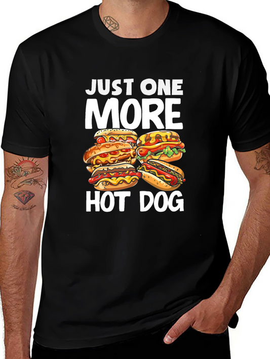 Just One More Hot Dog T-Shirt - Foodie Apparel