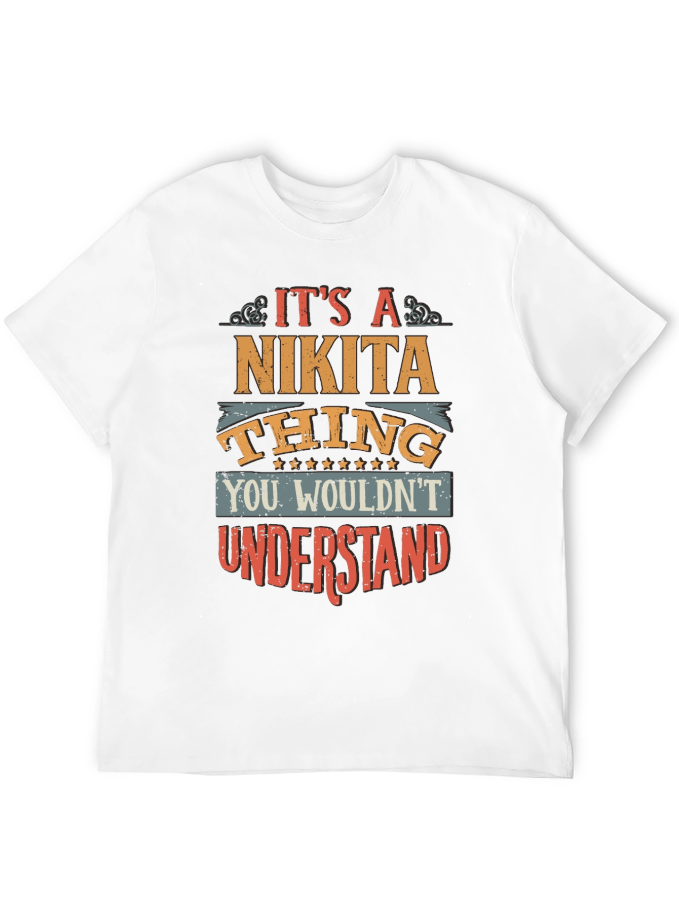 Its A Nikita Thing T-Shirt