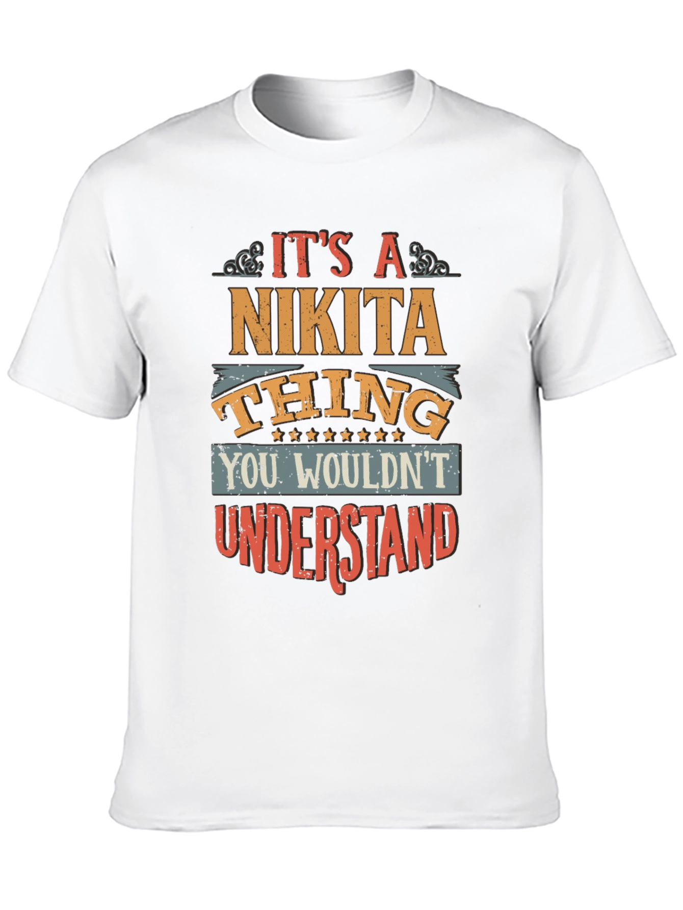 Its A Nikita Thing T-Shirt