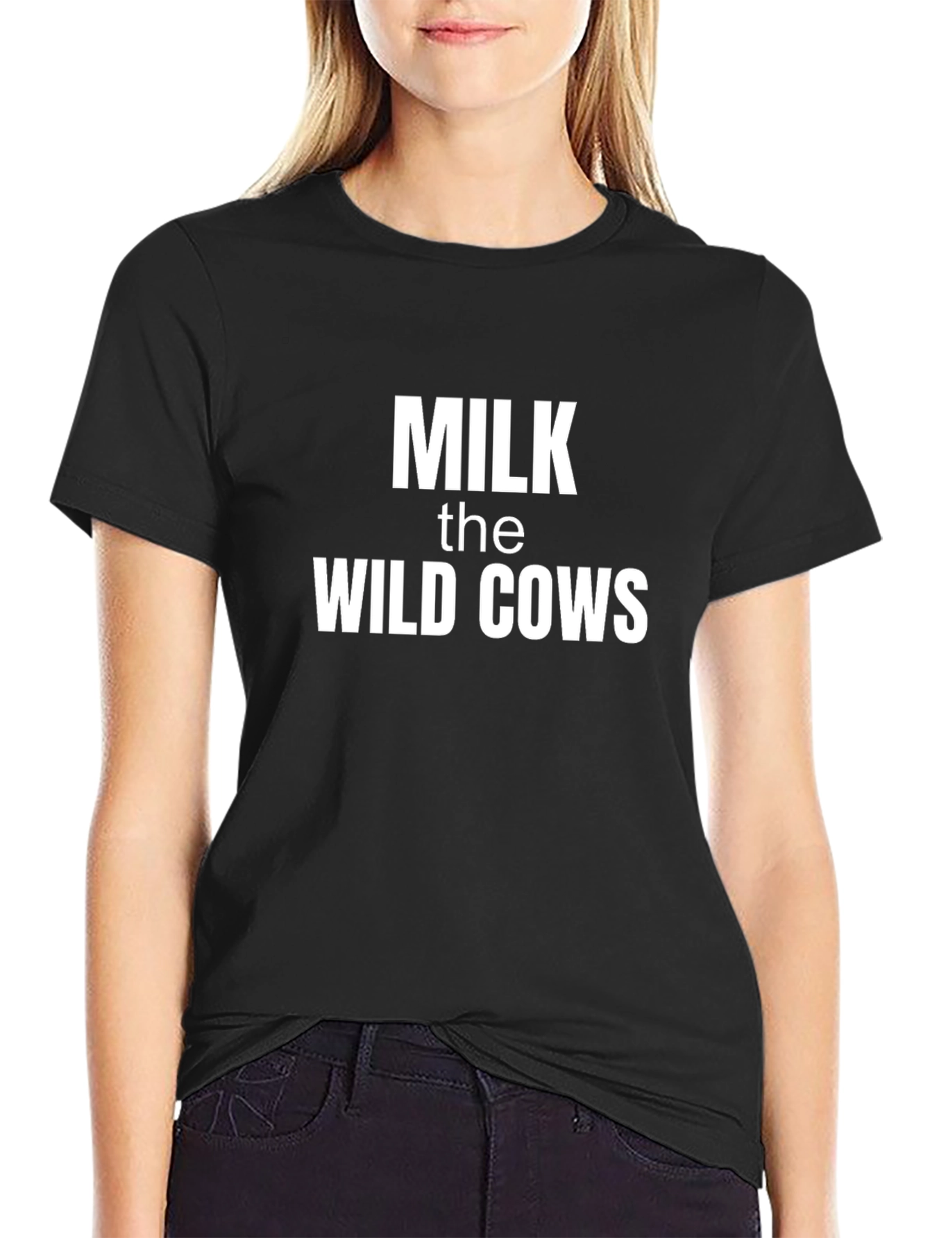 Milk the Wild Cows Funny Graphic T-Shirt