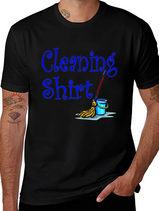 Cleaning Shirt - Funny Janitor T-Shirt