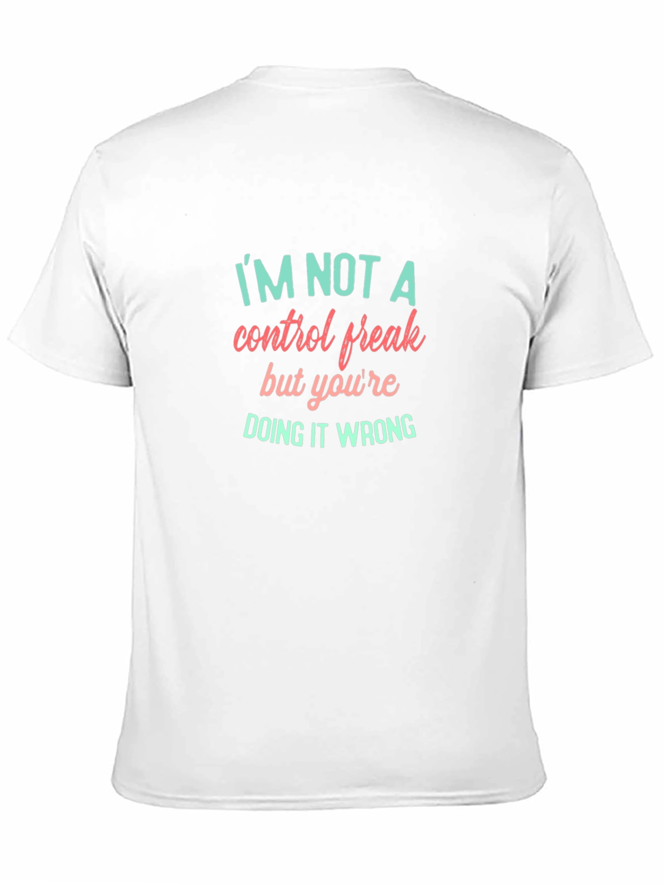 Funny Control Freak T-Shirt