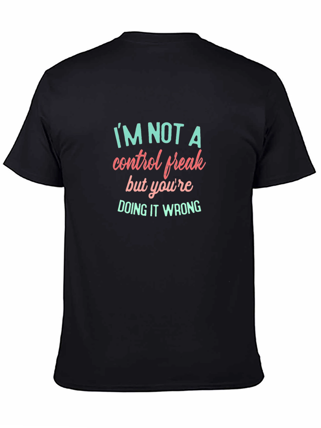 Funny Control Freak T-Shirt