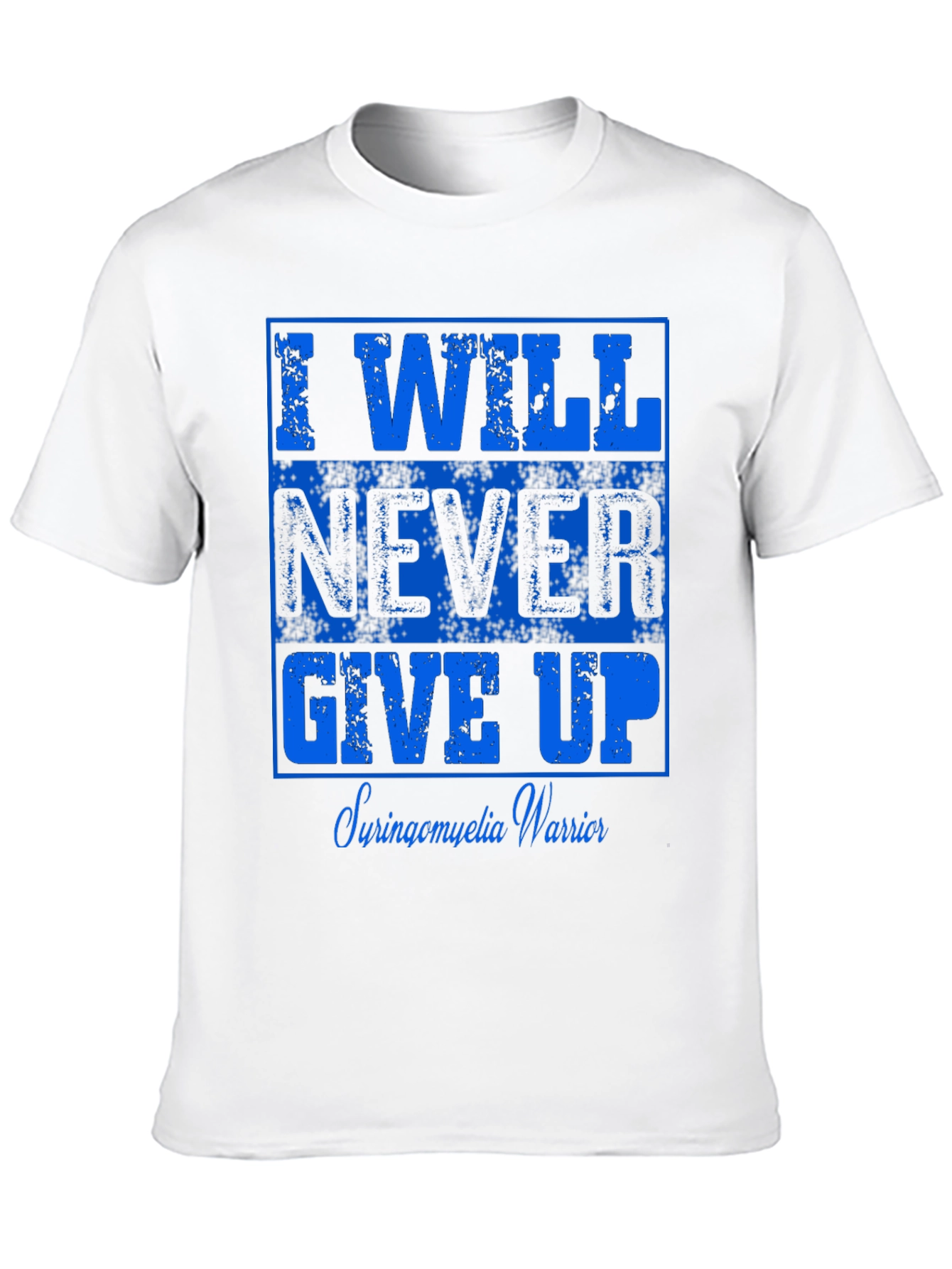 I Will Never Give Up Syringomyelia Warrior T-Shirt