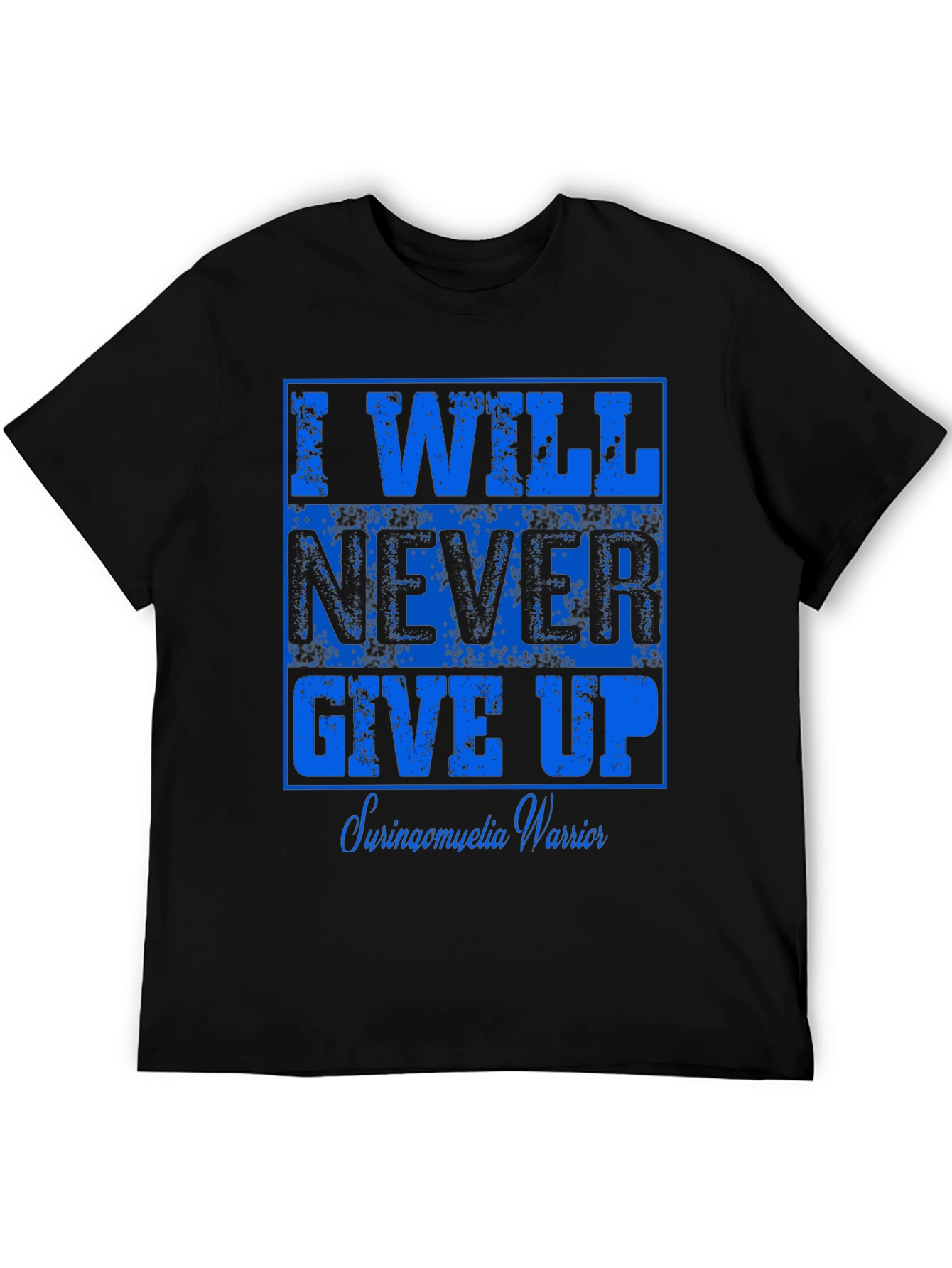 I Will Never Give Up Syringomyelia Warrior T-Shirt