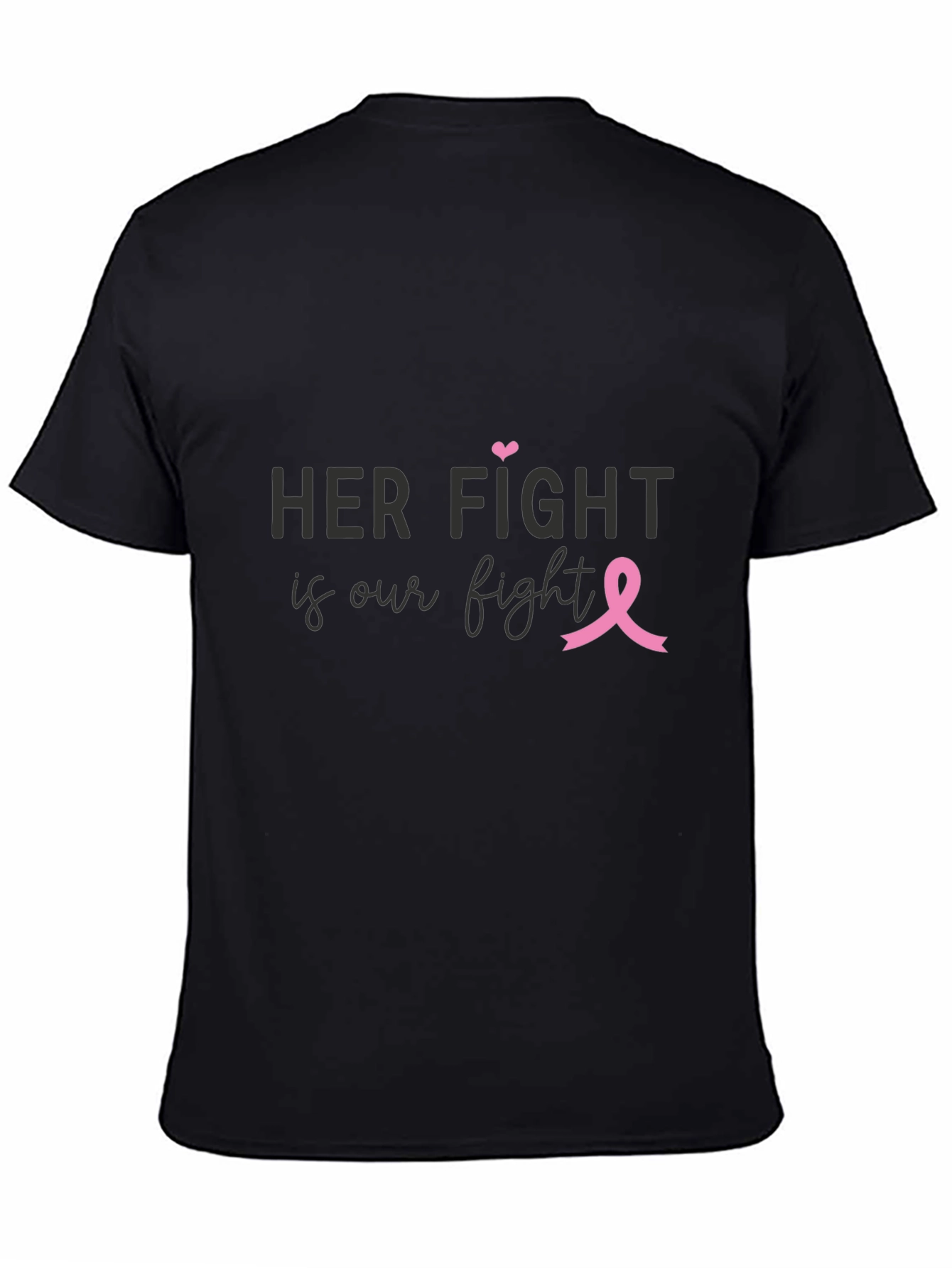 Her Fight is Our Fight Breast Cancer Awareness T-Shirt