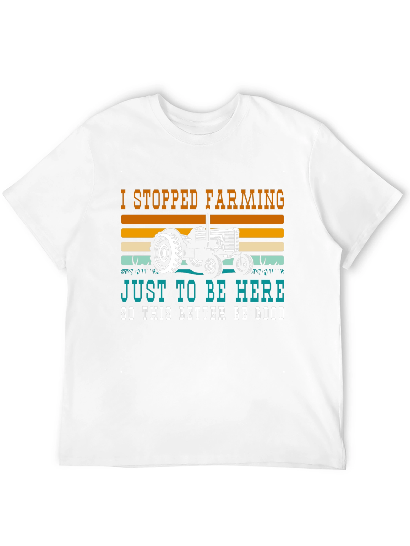 Farming Humor Graphic Tee