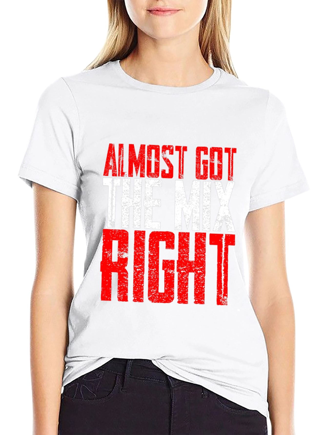 Almost Got The Mix Right Graphic T-Shirt