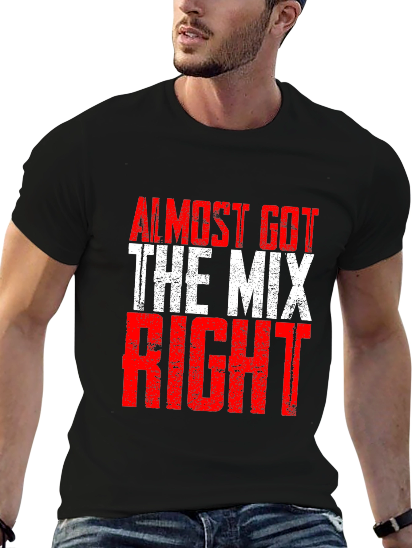Almost Got The Mix Right Graphic T-Shirt