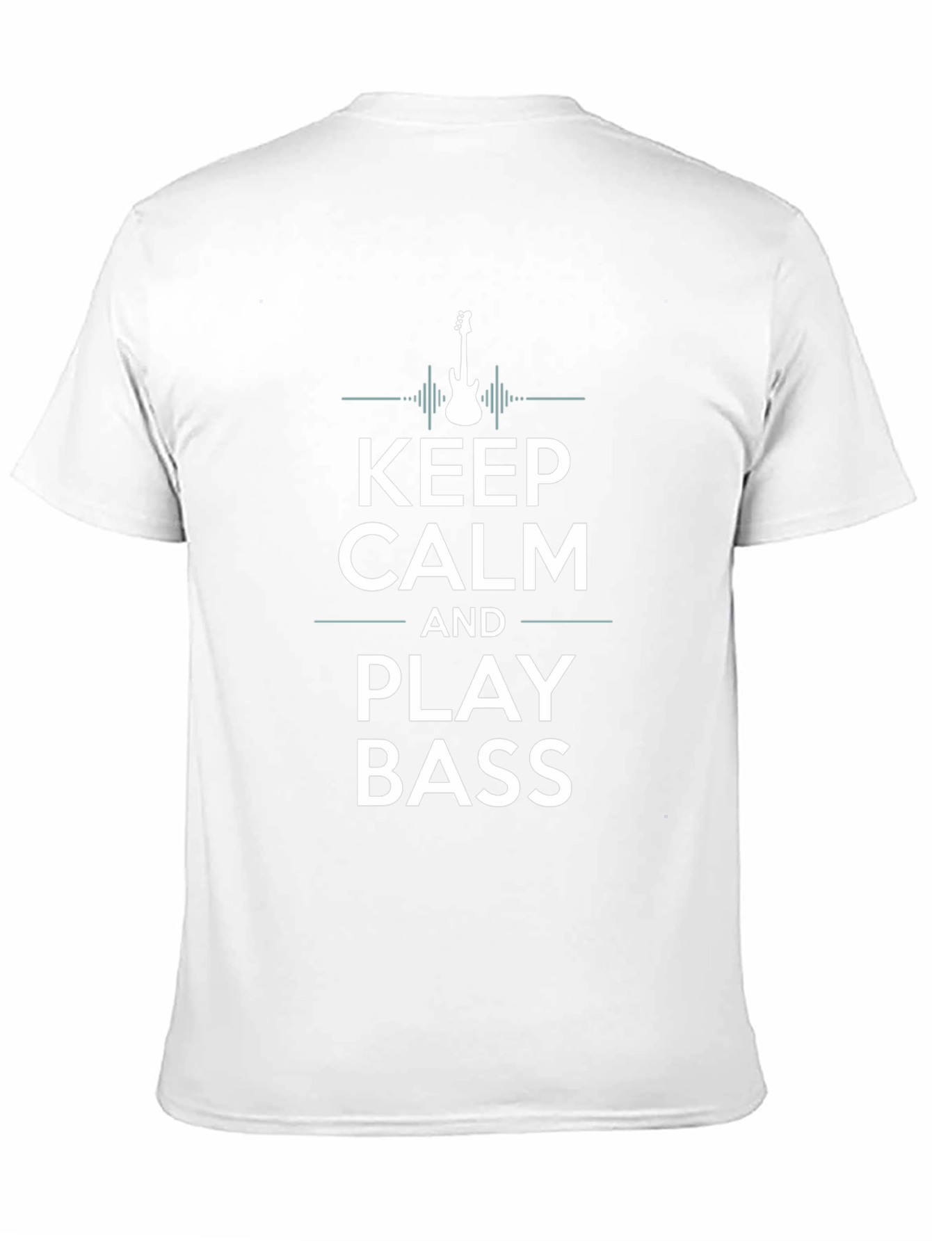 Keep Calm and Play Bass T-Shirt