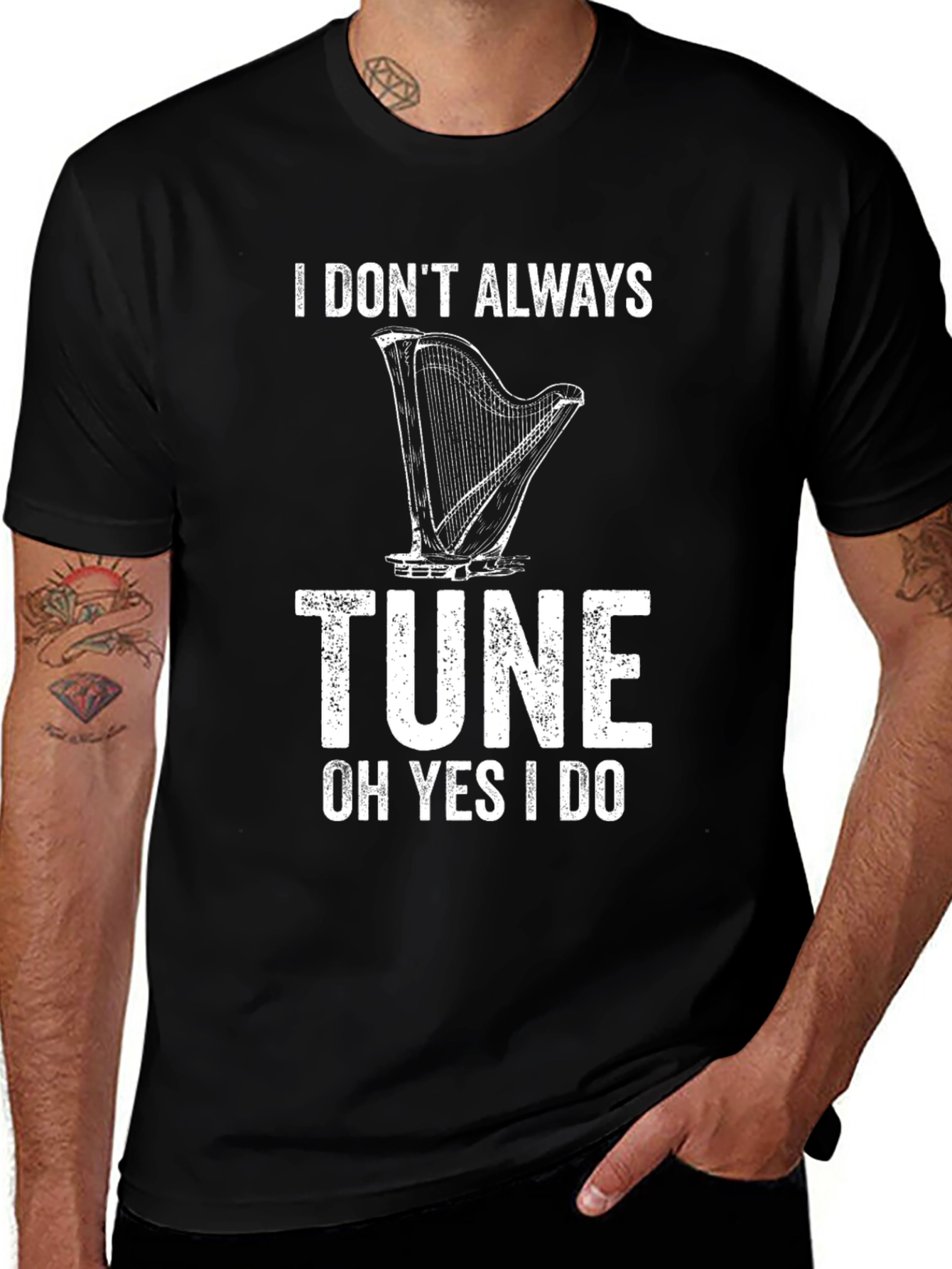 I Dont Always Tune T-Shirt