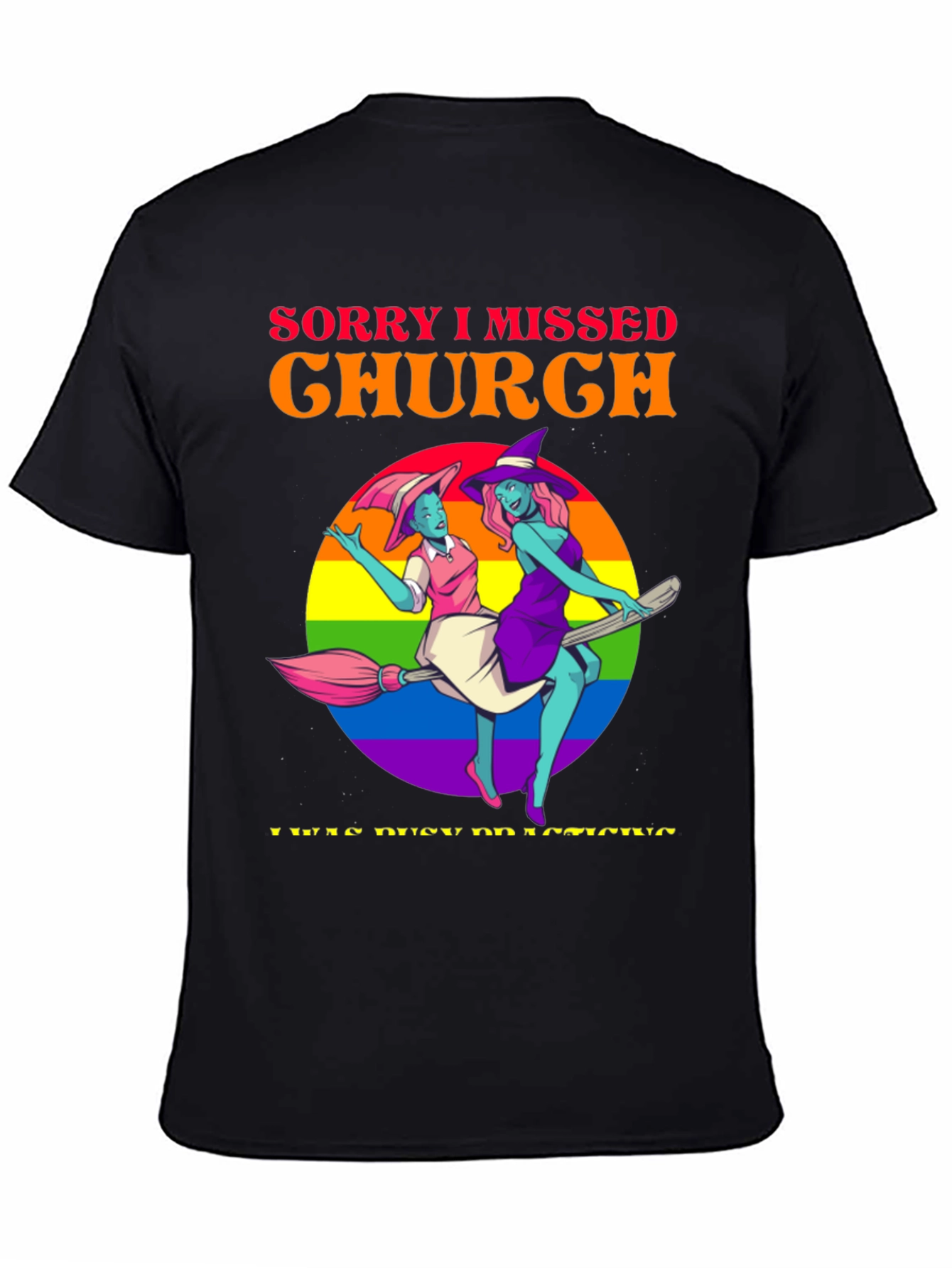 Sorry I Missed Church T-Shirt
