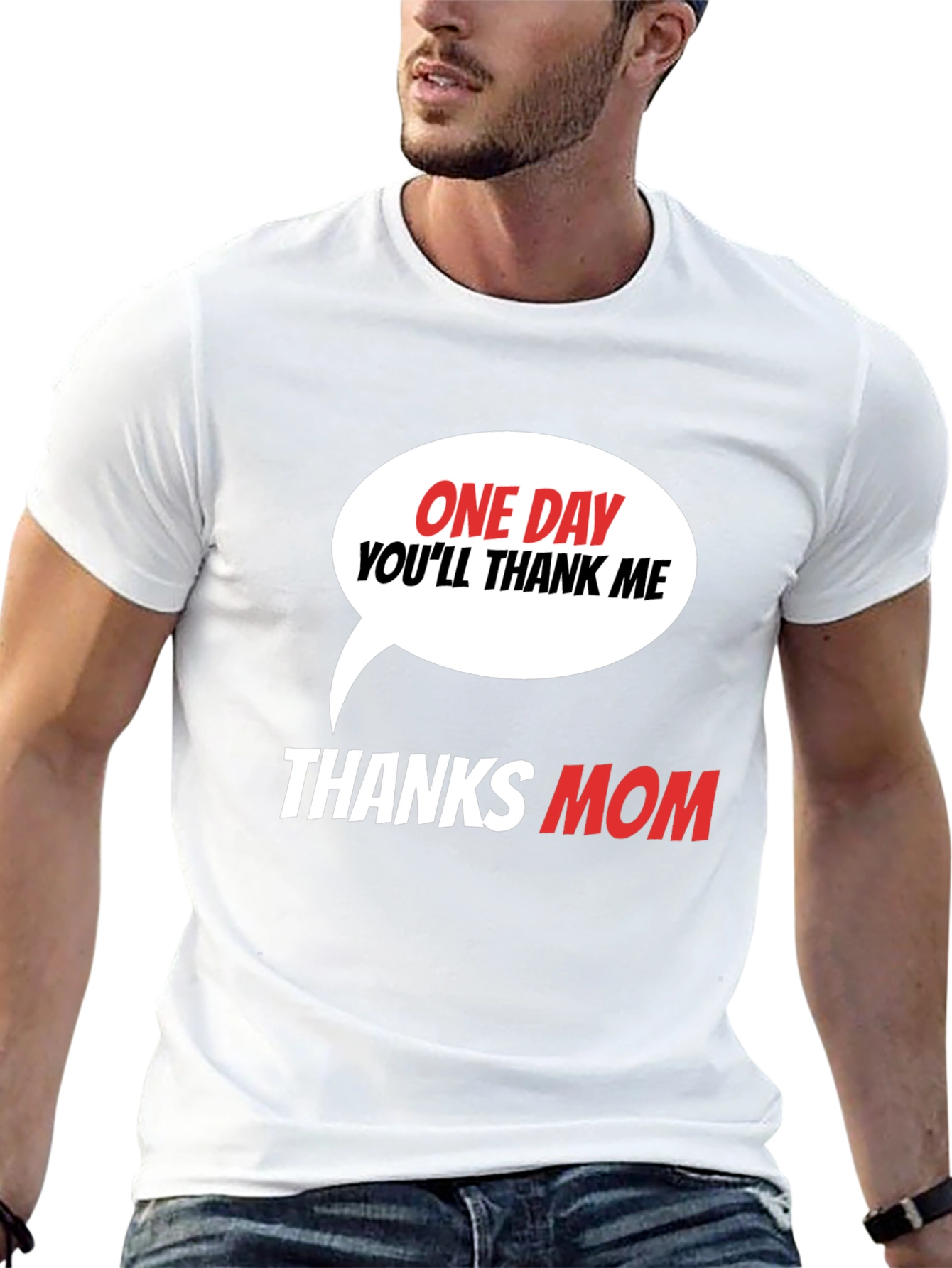 Funny Thanks Mom Graphic T-Shirt