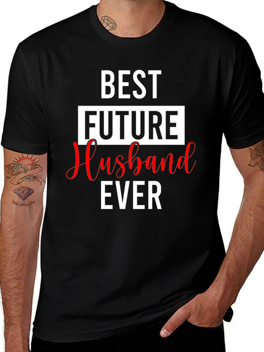Best Future Husband Ever Black Graphic Tee