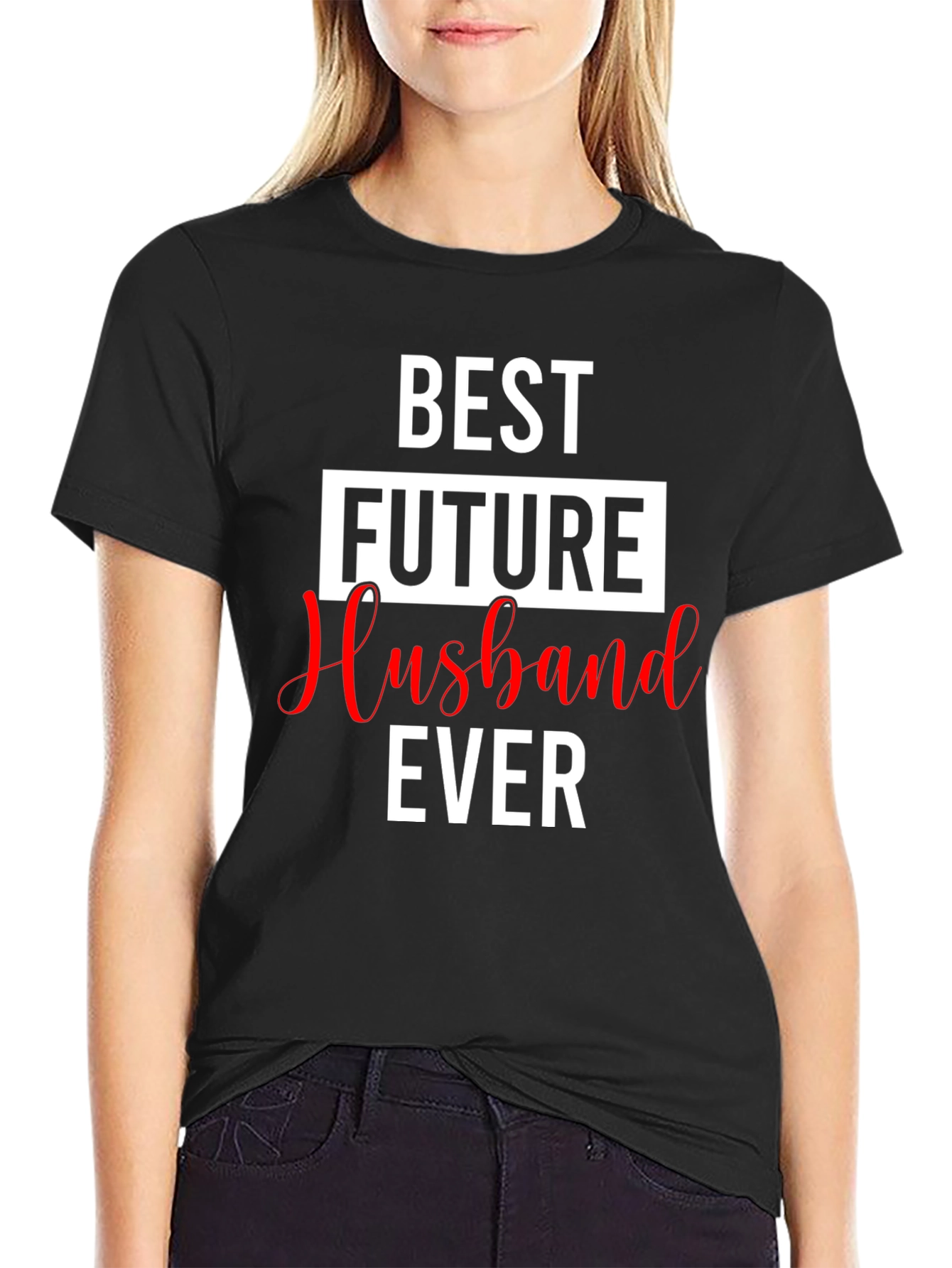 Best Future Husband Ever Black Graphic Tee