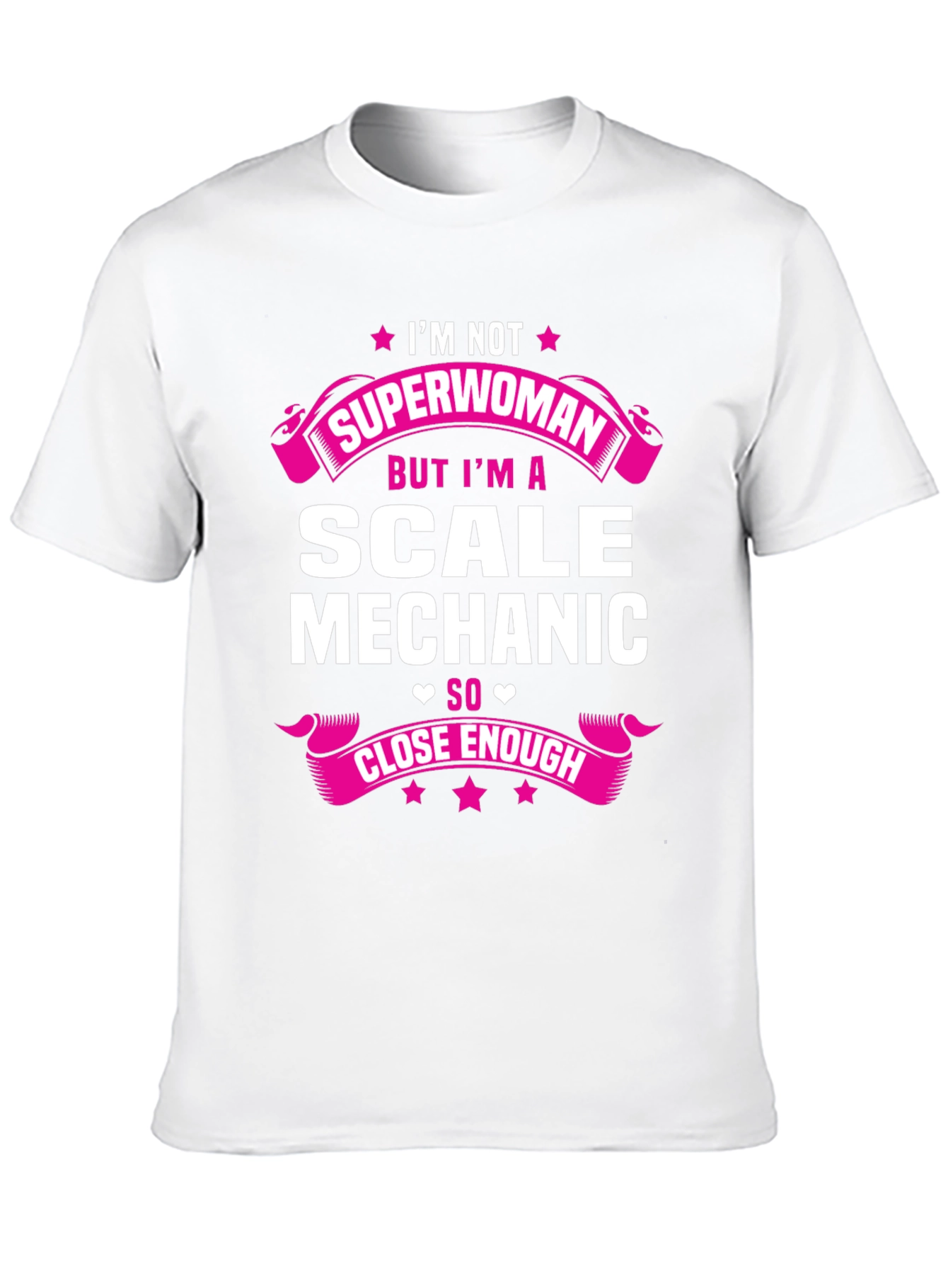 Scale Mechanic T-Shirt - Not Superwoman Funny Tee