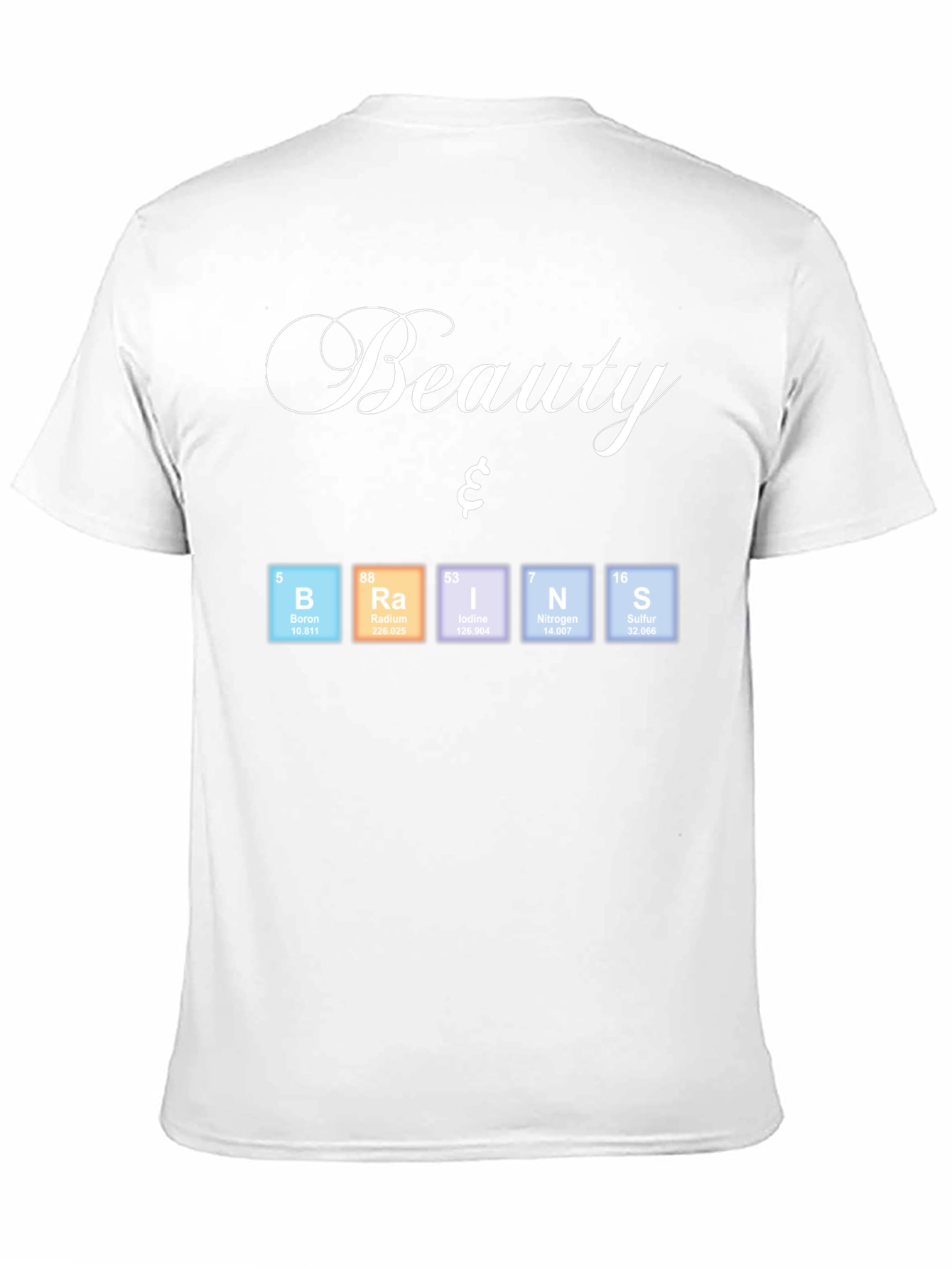 Beauty & Brains Periodic Table T-Shirt