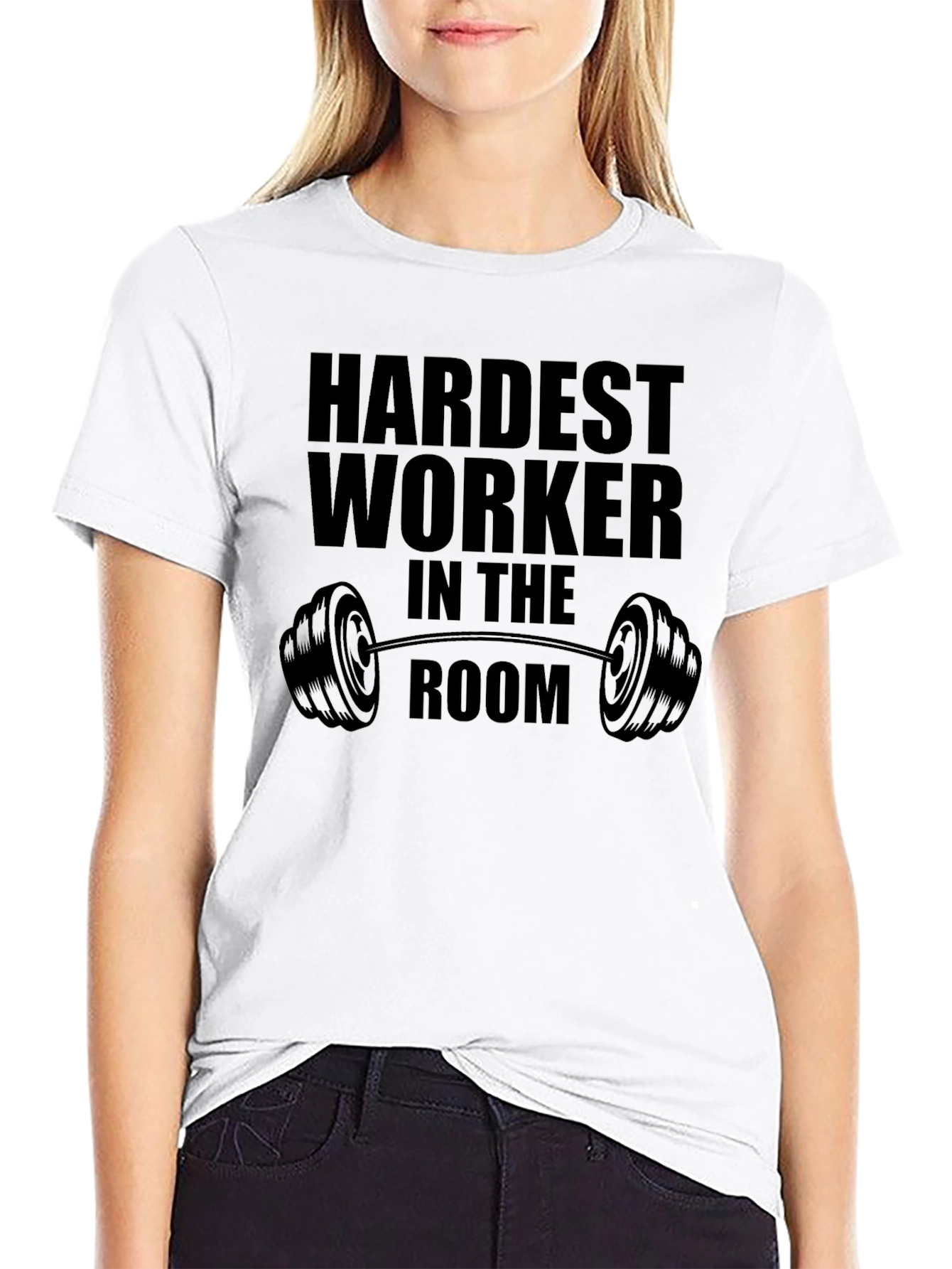 Hardest Worker In The Room Black T-Shirt