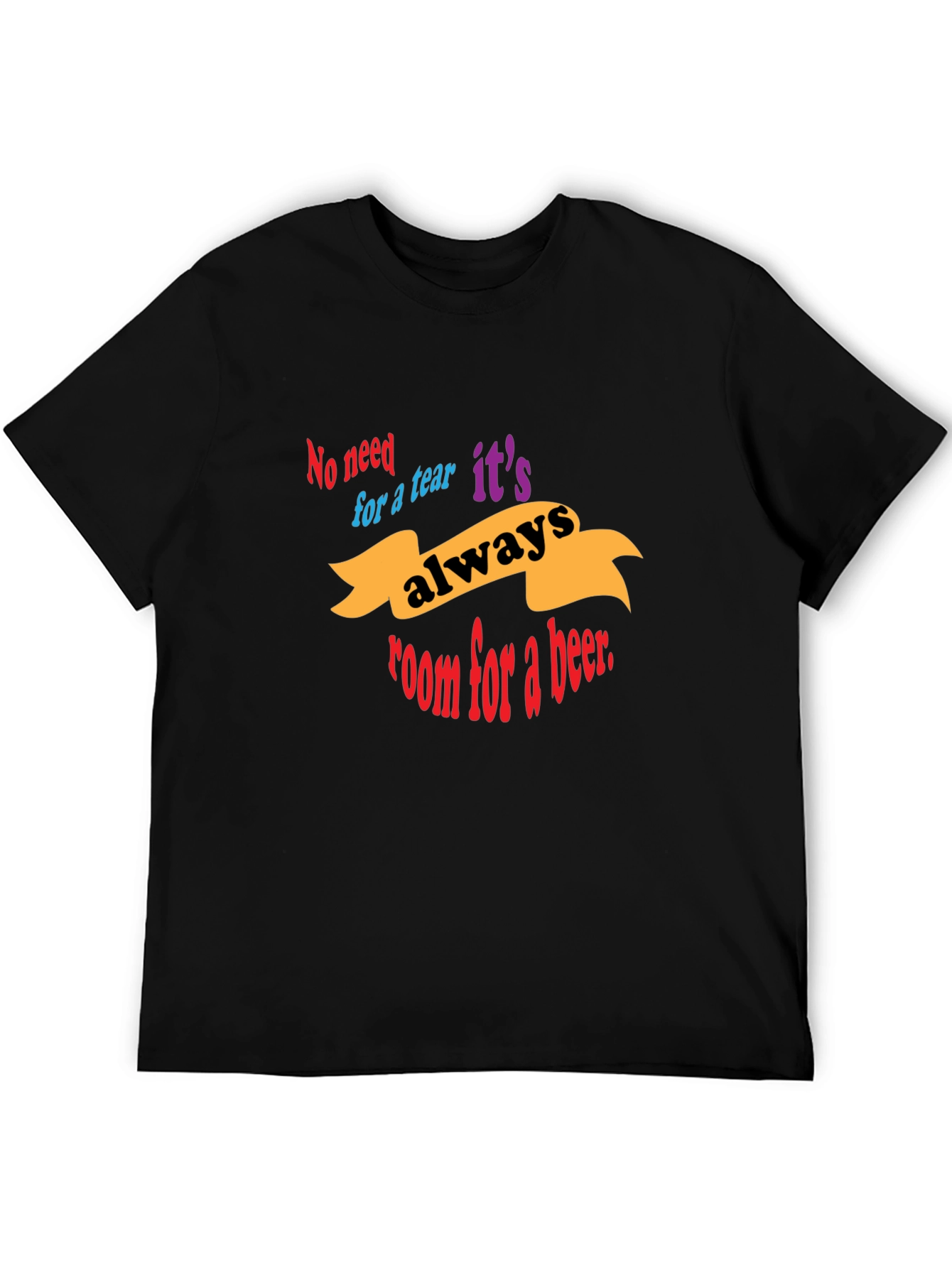 Always Room For a Beer Black T-Shirt
