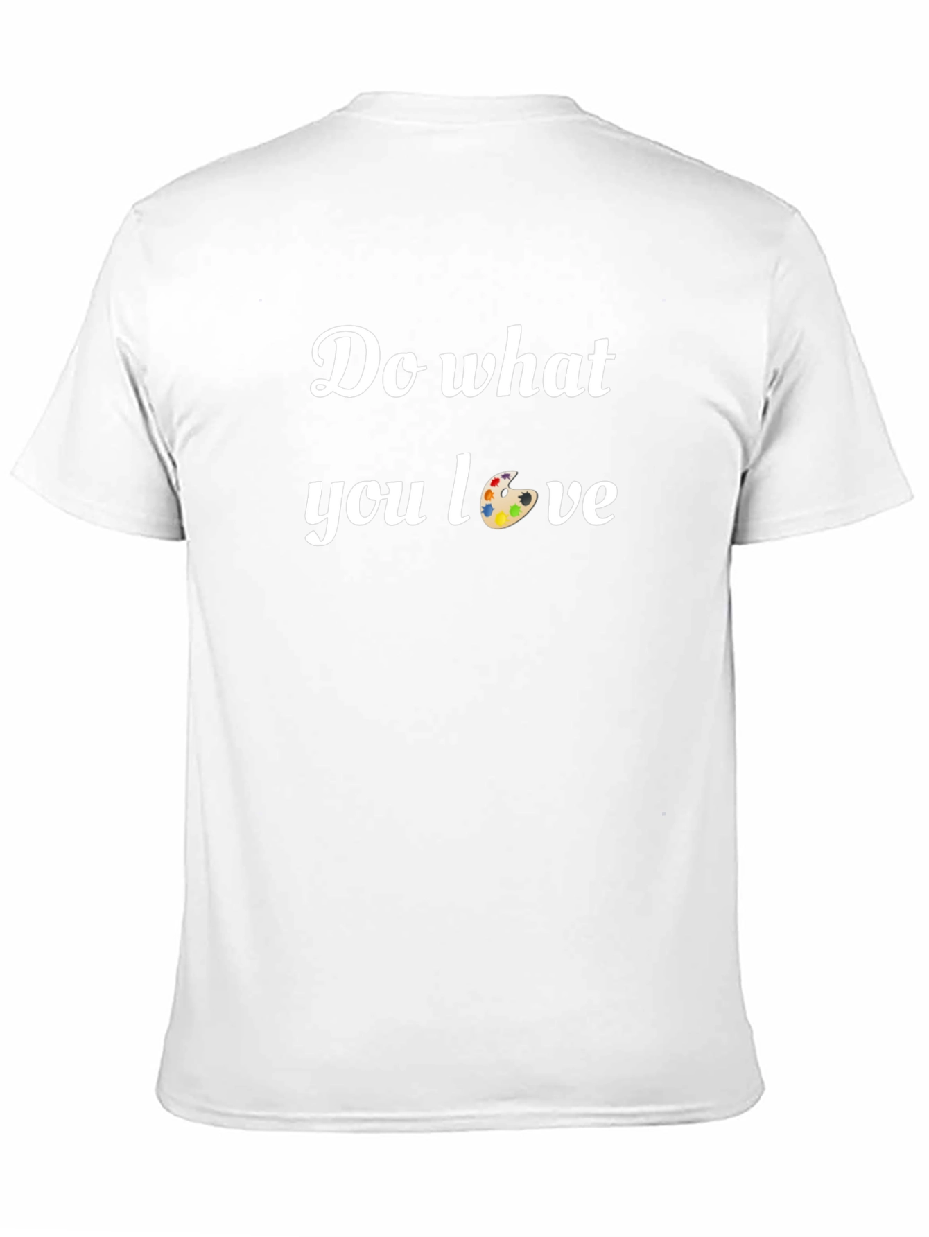Do What You Love Graphic Tee - Artist Inspiration