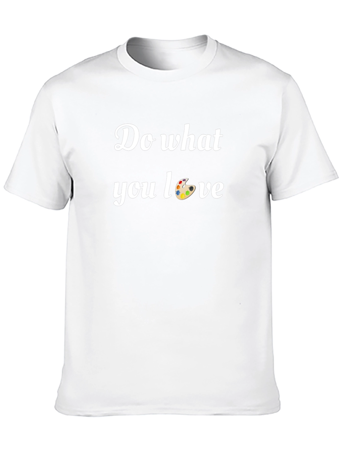 Do What You Love Graphic Tee - Artist Inspiration